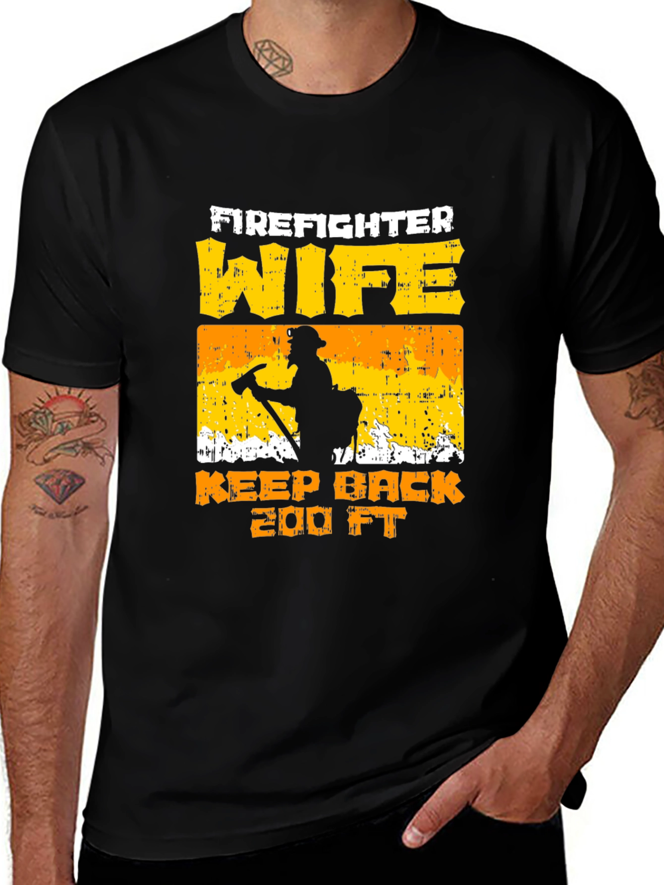 Firefighter Wife Keep Back 200 FT T-Shirt