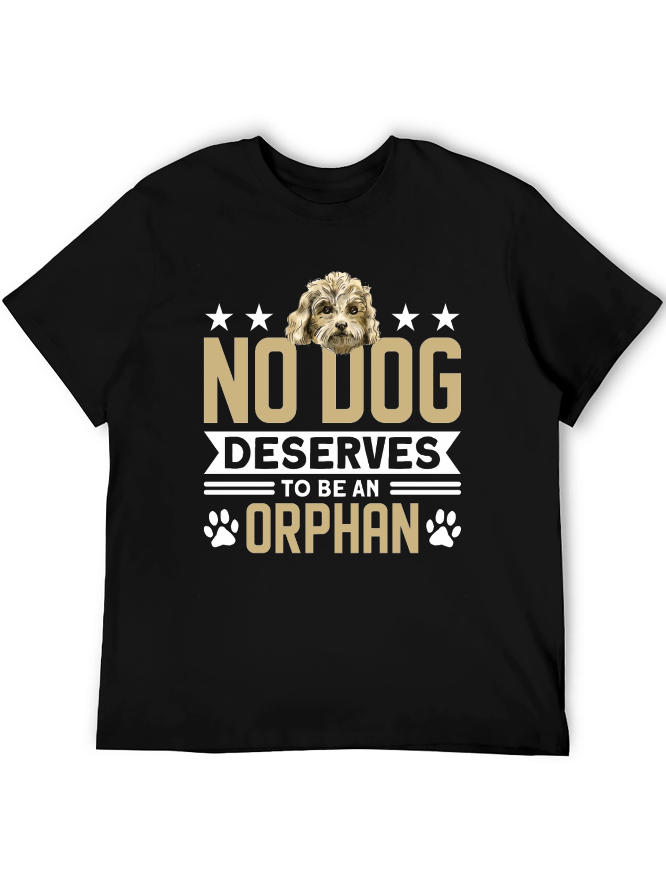 No Dog Deserves to be an Orphan T-Shirt