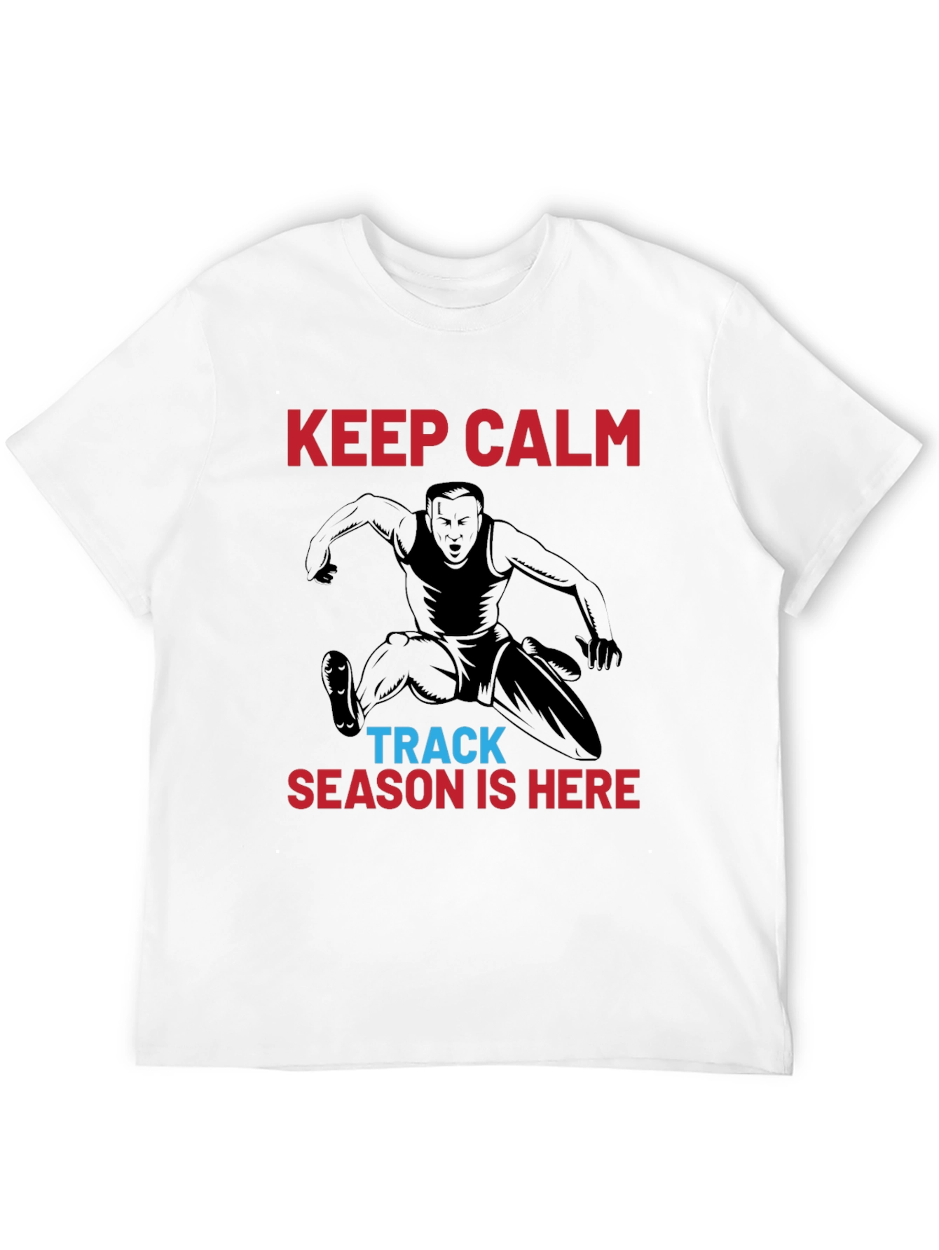 Keep Calm Track Season T-Shirt