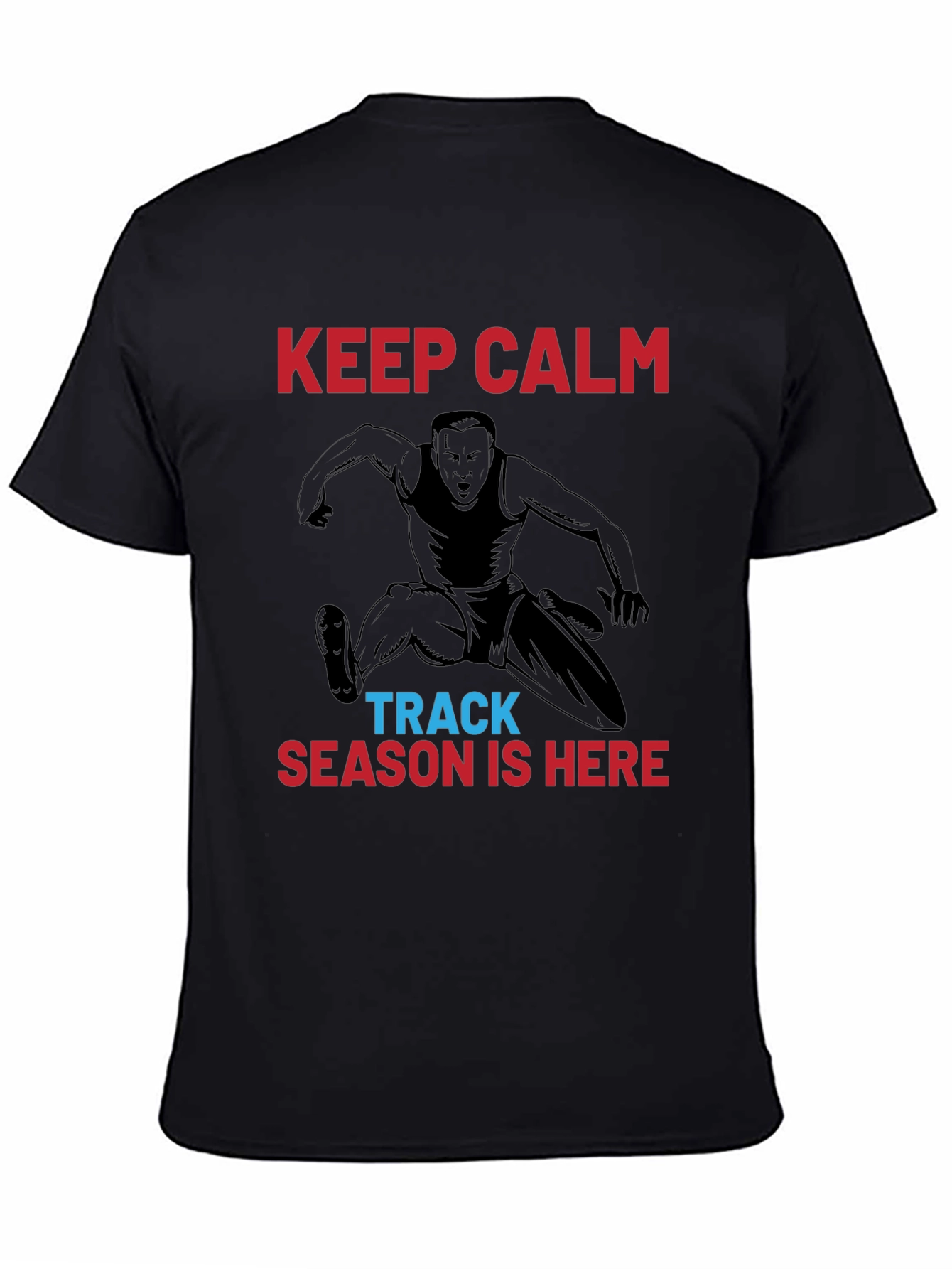 Keep Calm Track Season T-Shirt