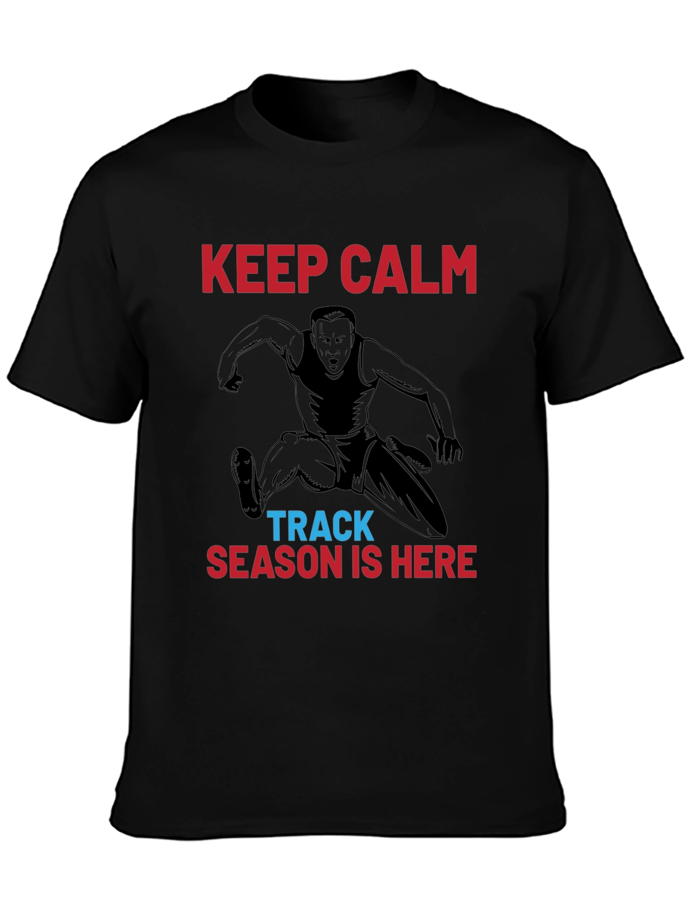 Keep Calm Track Season T-Shirt
