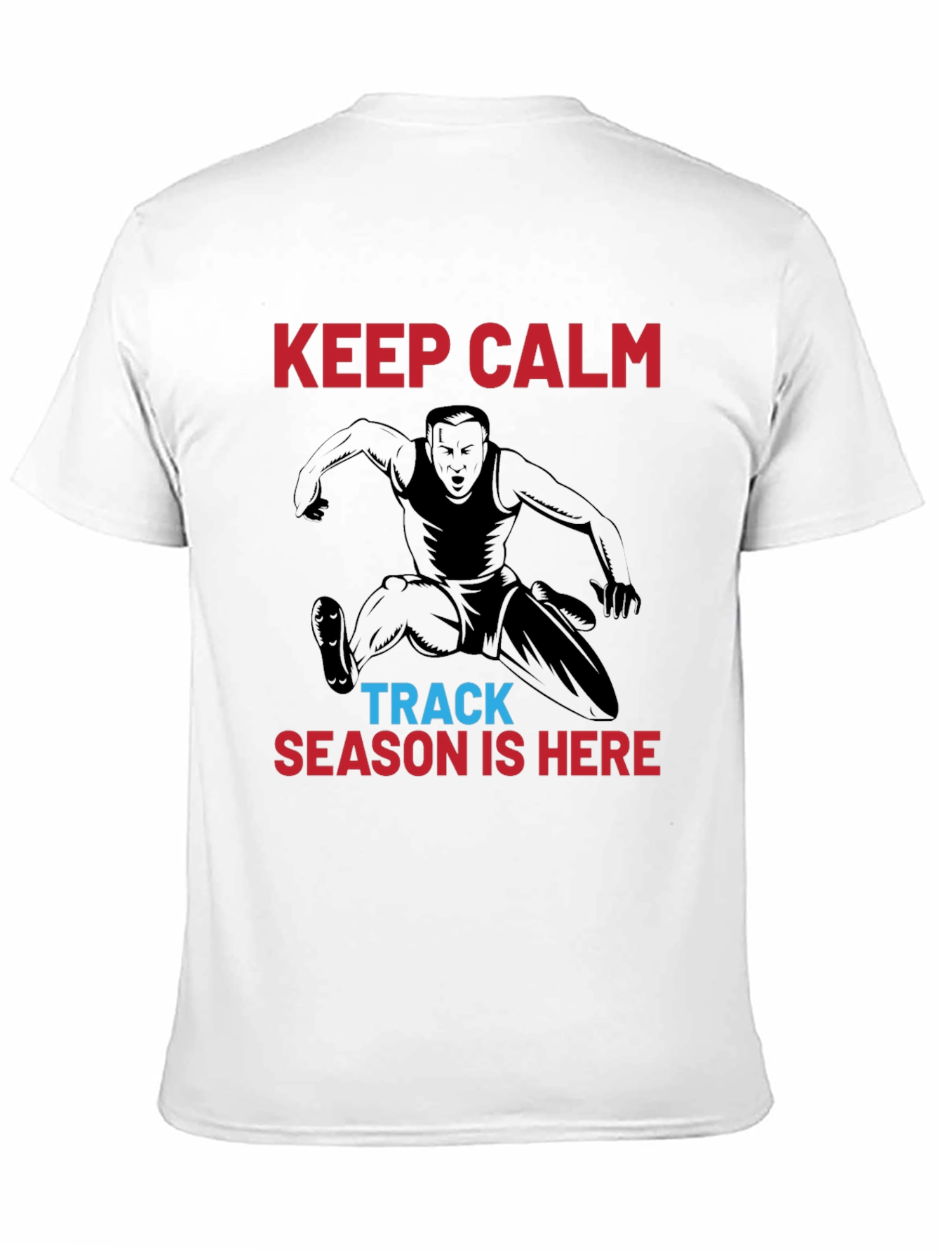 Keep Calm Track Season T-Shirt