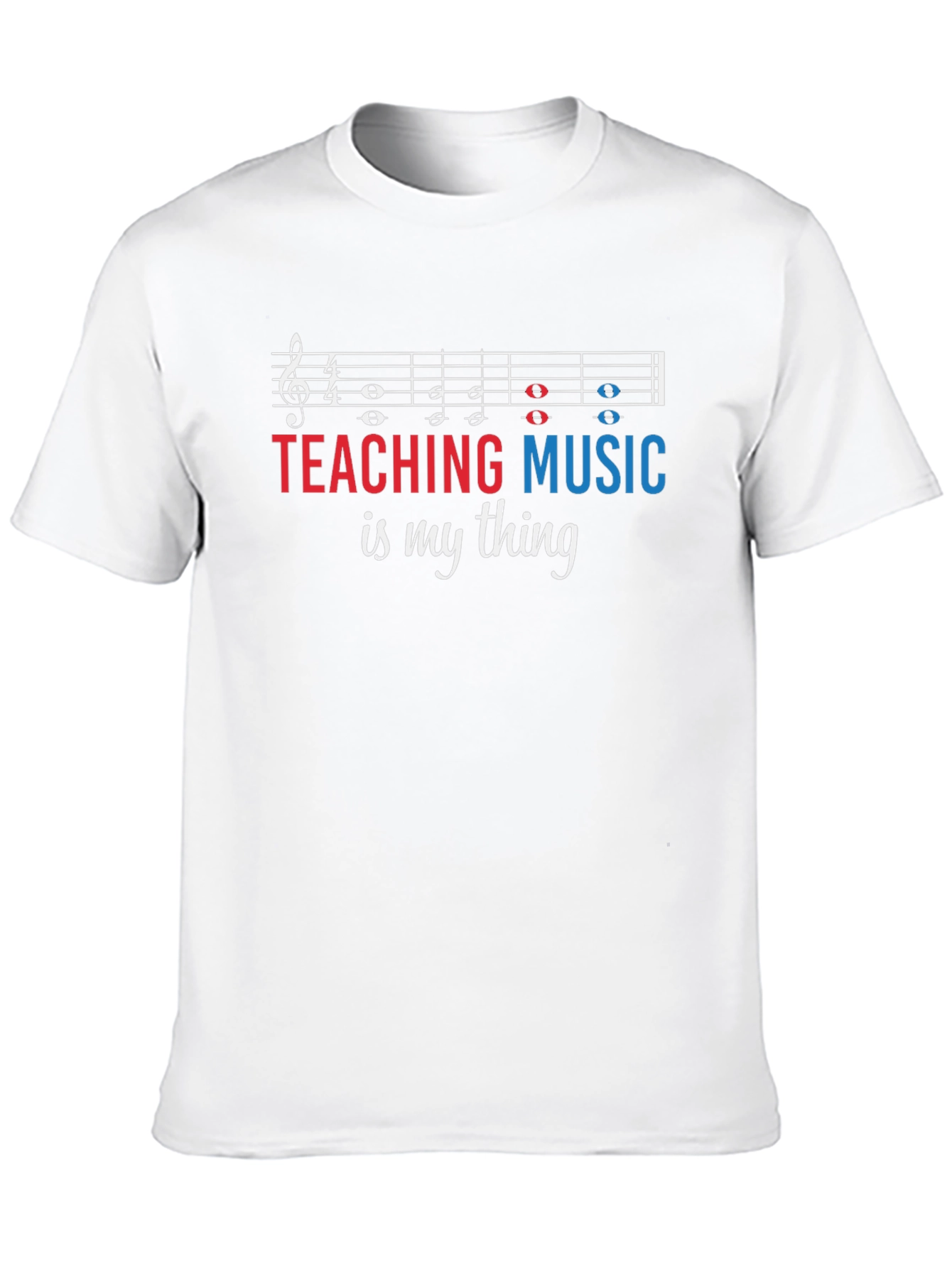 Teaching Music is My Thing T-Shirt