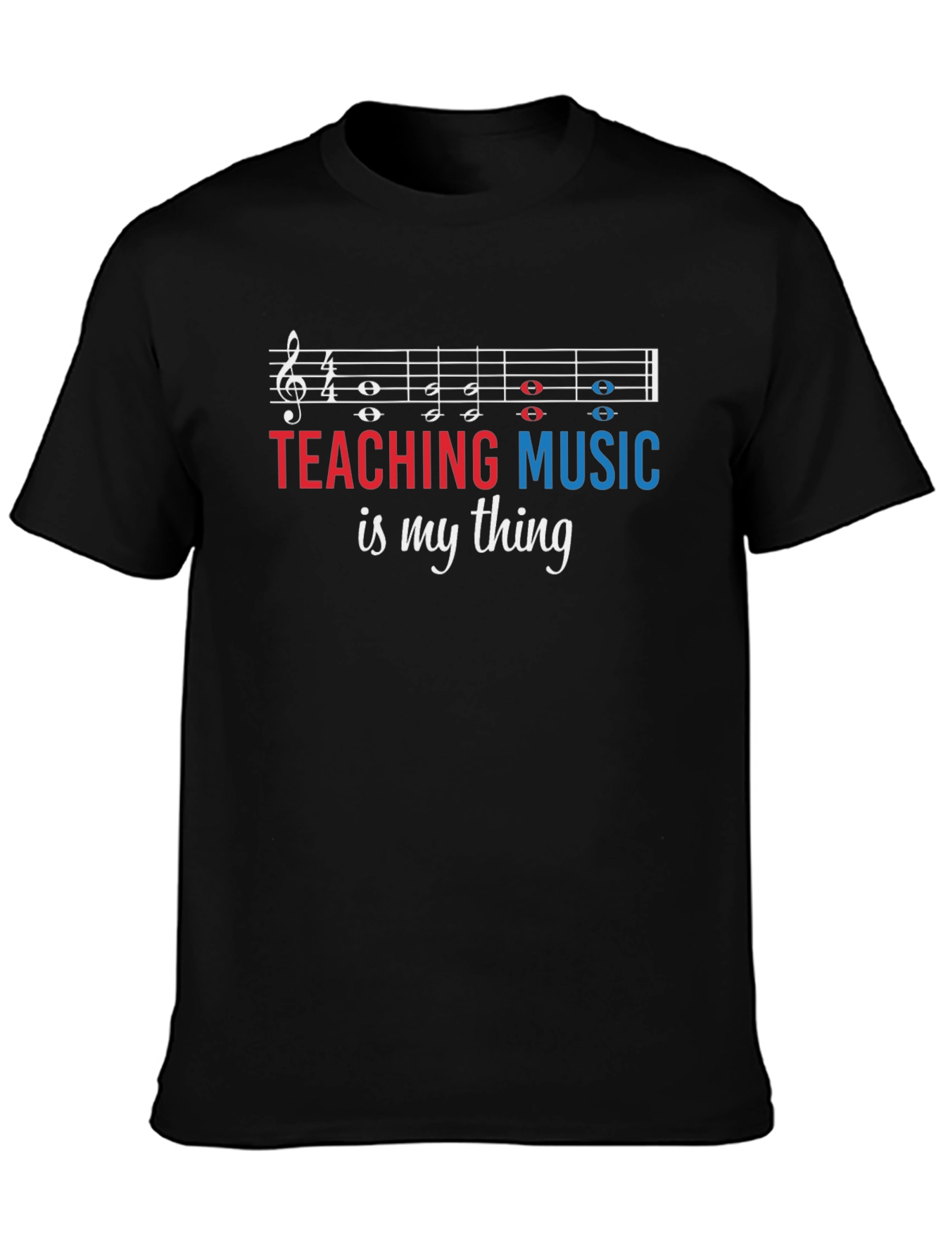 Teaching Music is My Thing T-Shirt