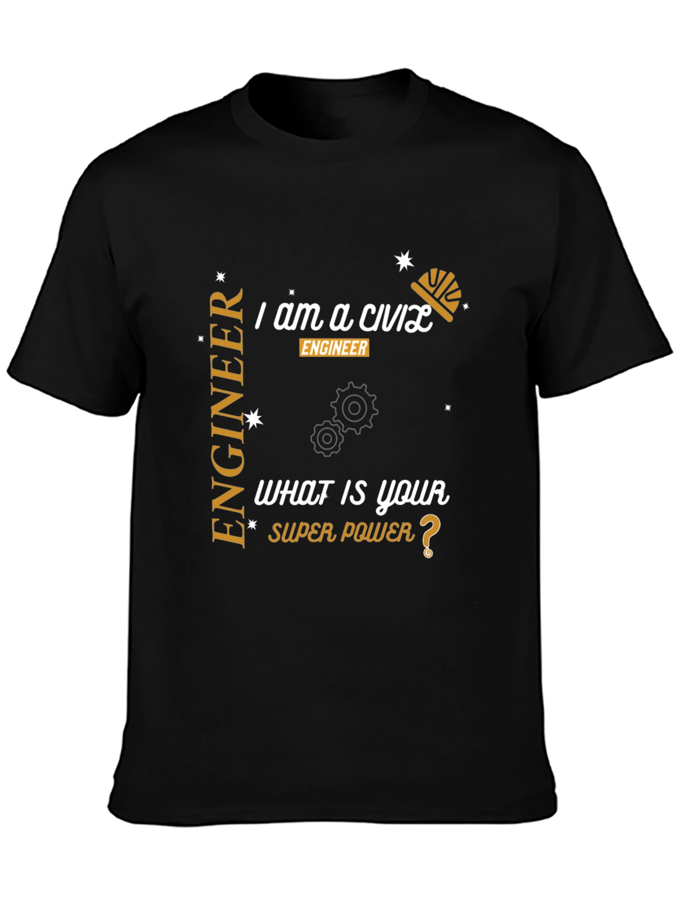 Civil Engineer Super Power T-Shirt