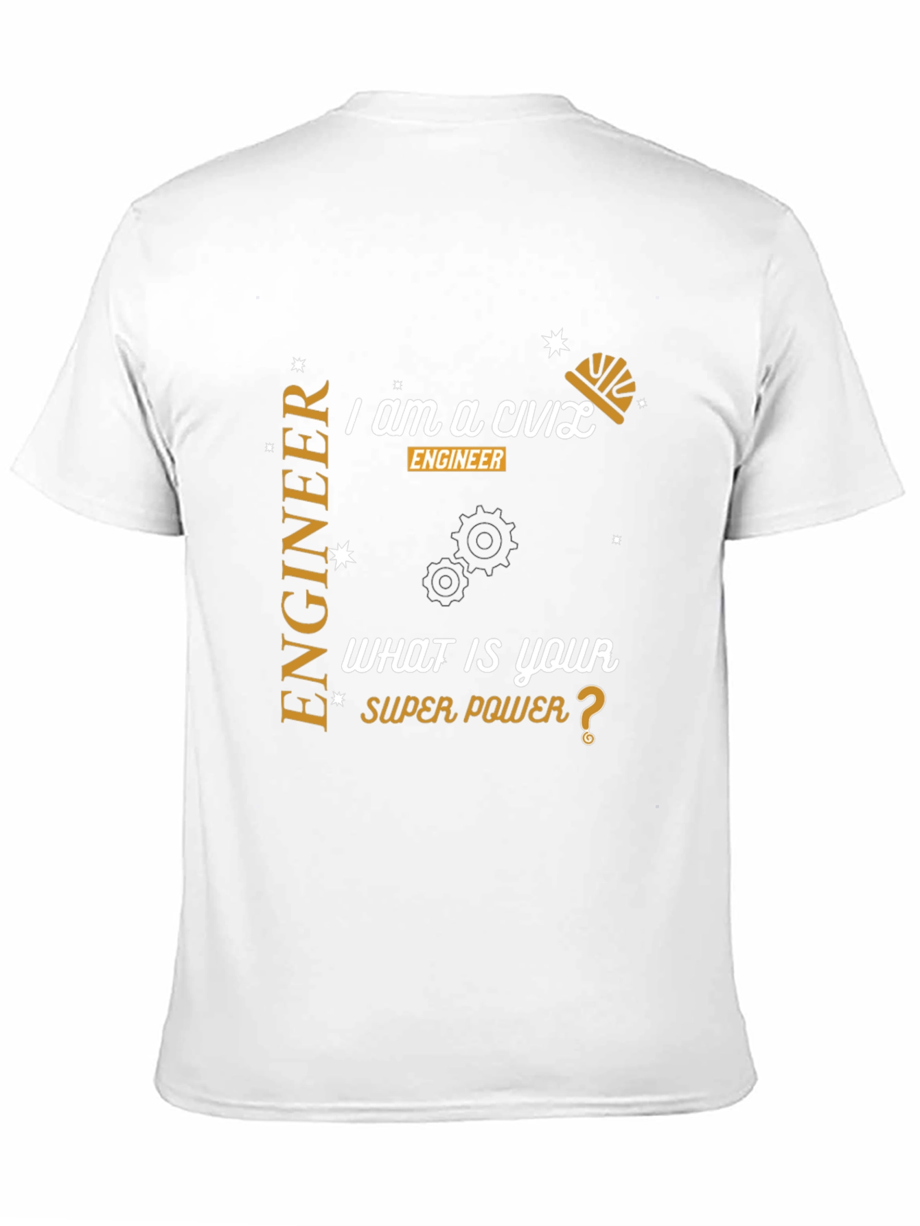 Civil Engineer Super Power T-Shirt