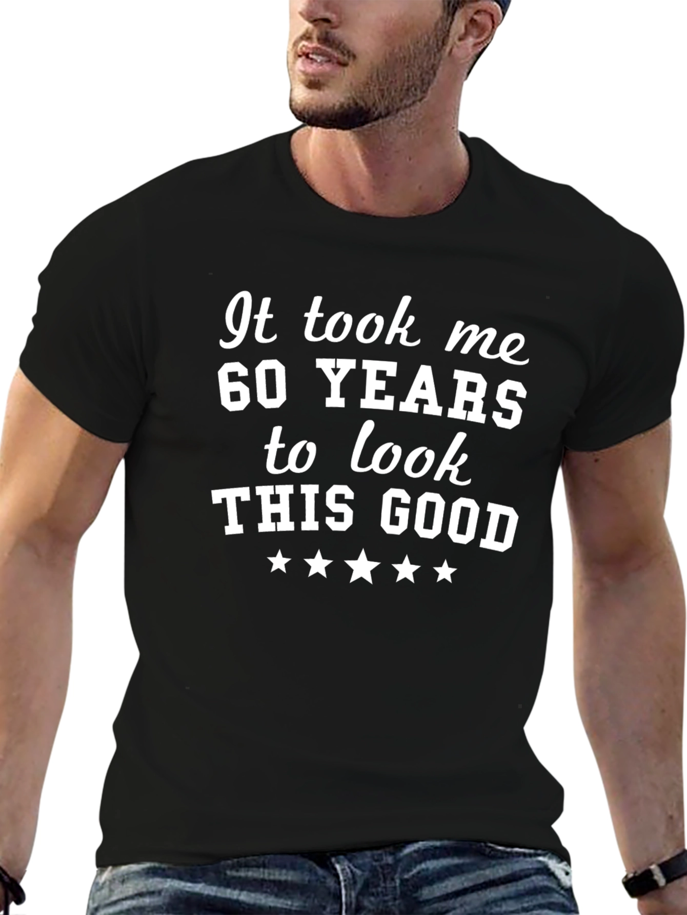 Funny 60th Birthday T-Shirt - Look This Good!