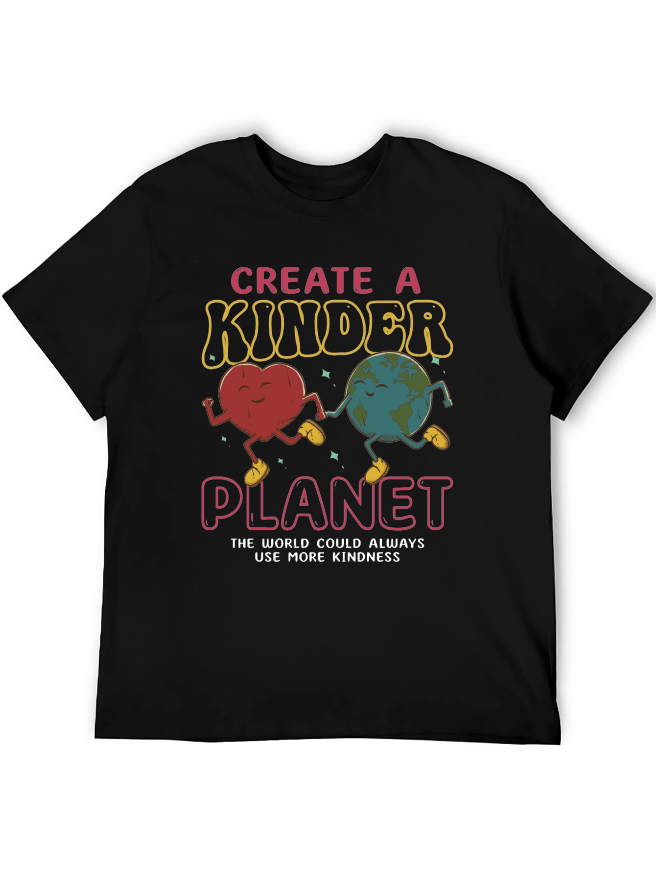 Kindness T-Shirt - Create a Kinder Planet