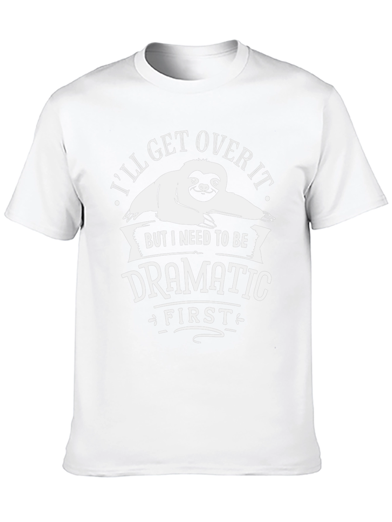 Dramatic Sloth Graphic T-Shirt