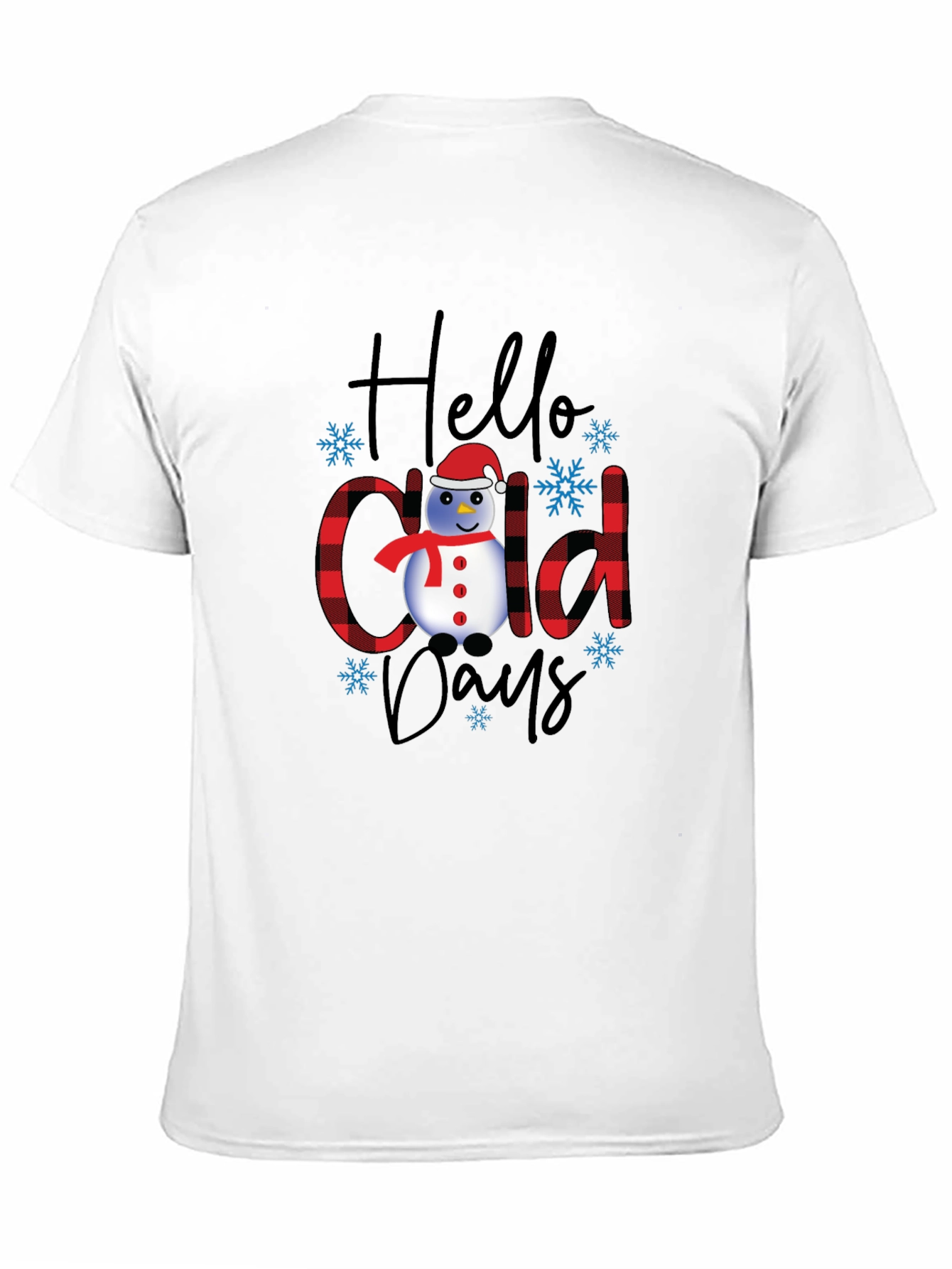 Hello Cold Days T-Shirt Winter Snowman Tee