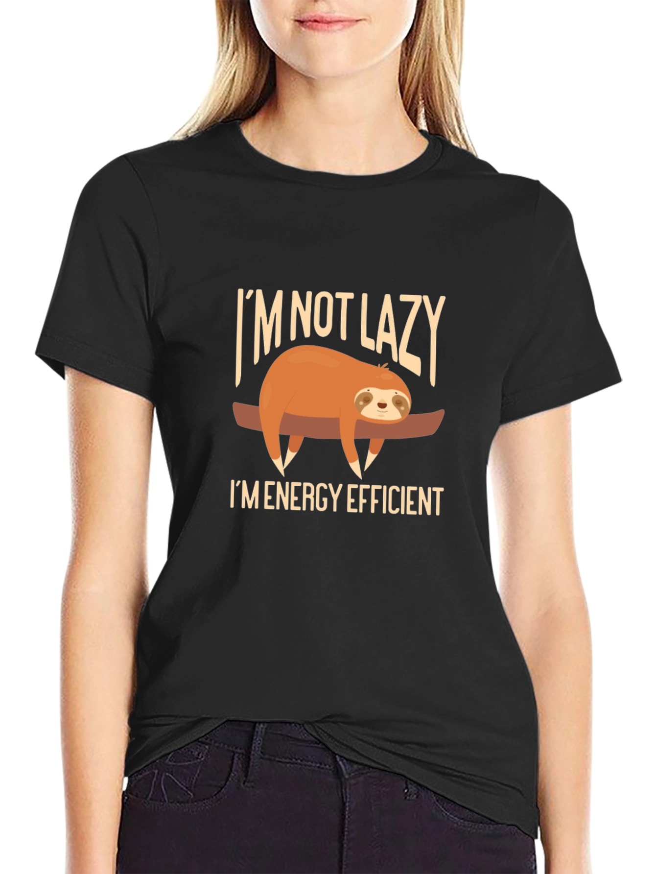 Im Not Lazy T-Shirt - Energy Efficient Sloth Tee