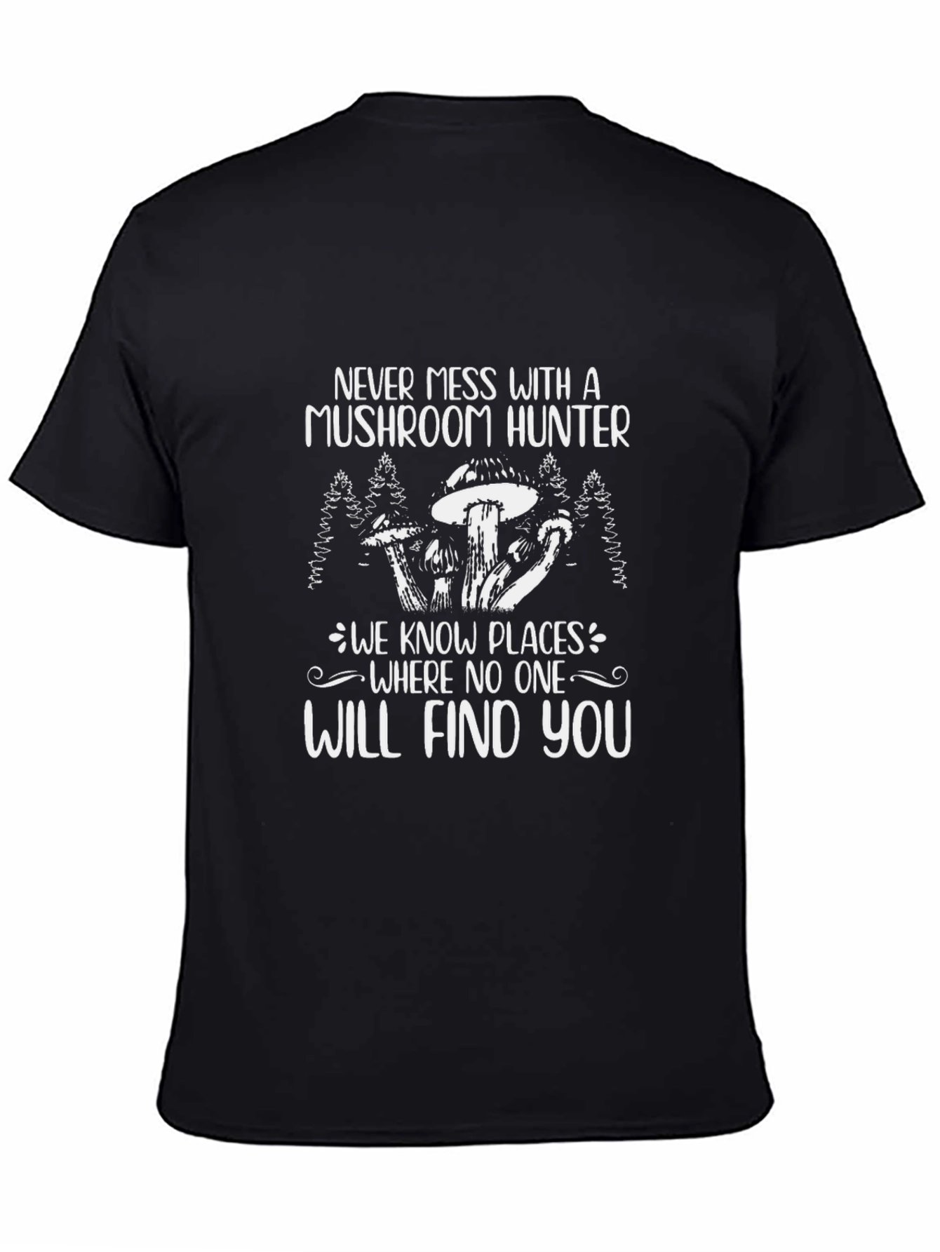 Mushroom Hunter Graphic Tee - Funny Gift