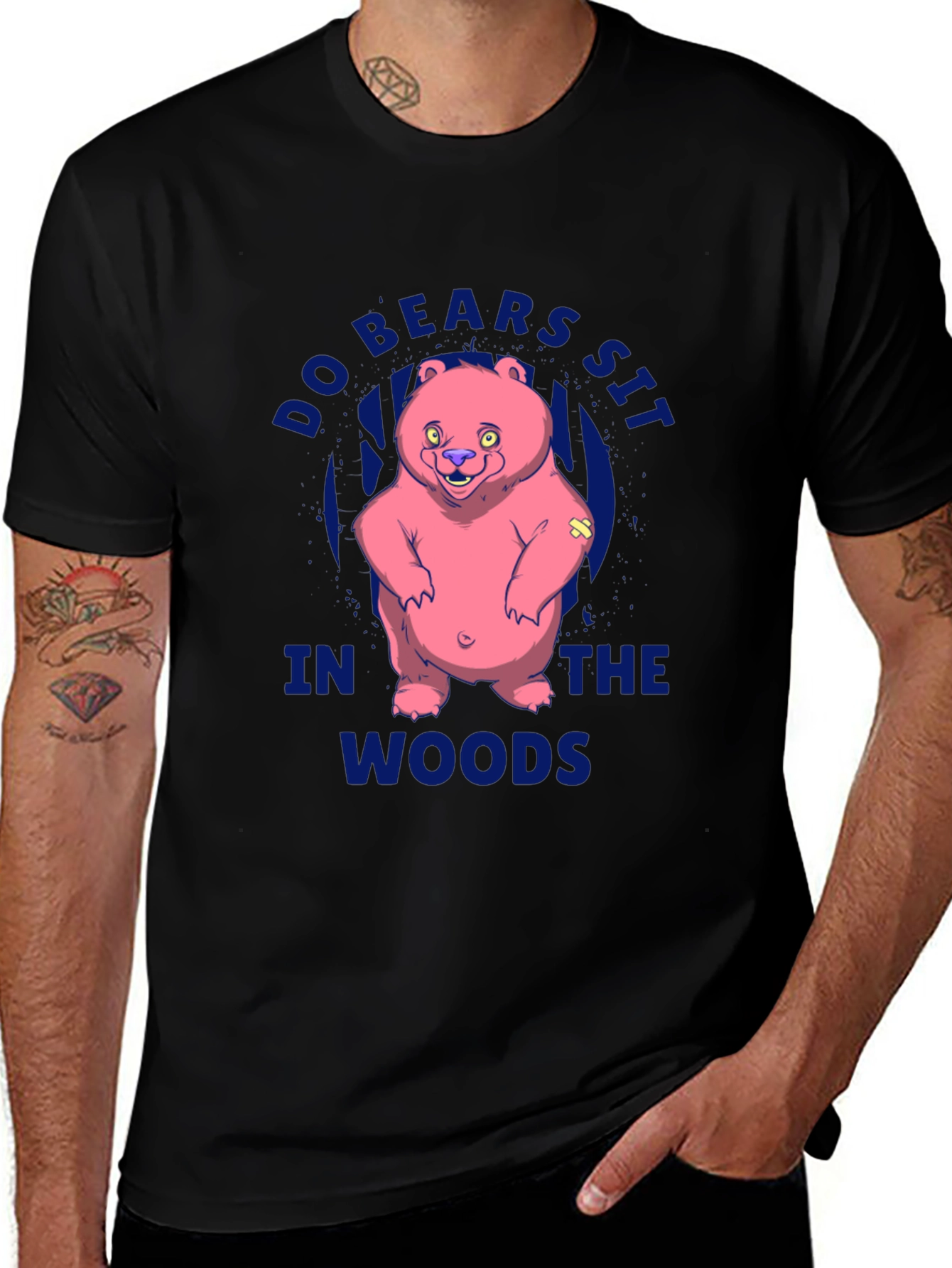 Do Bears Sit in the Woods T-Shirt