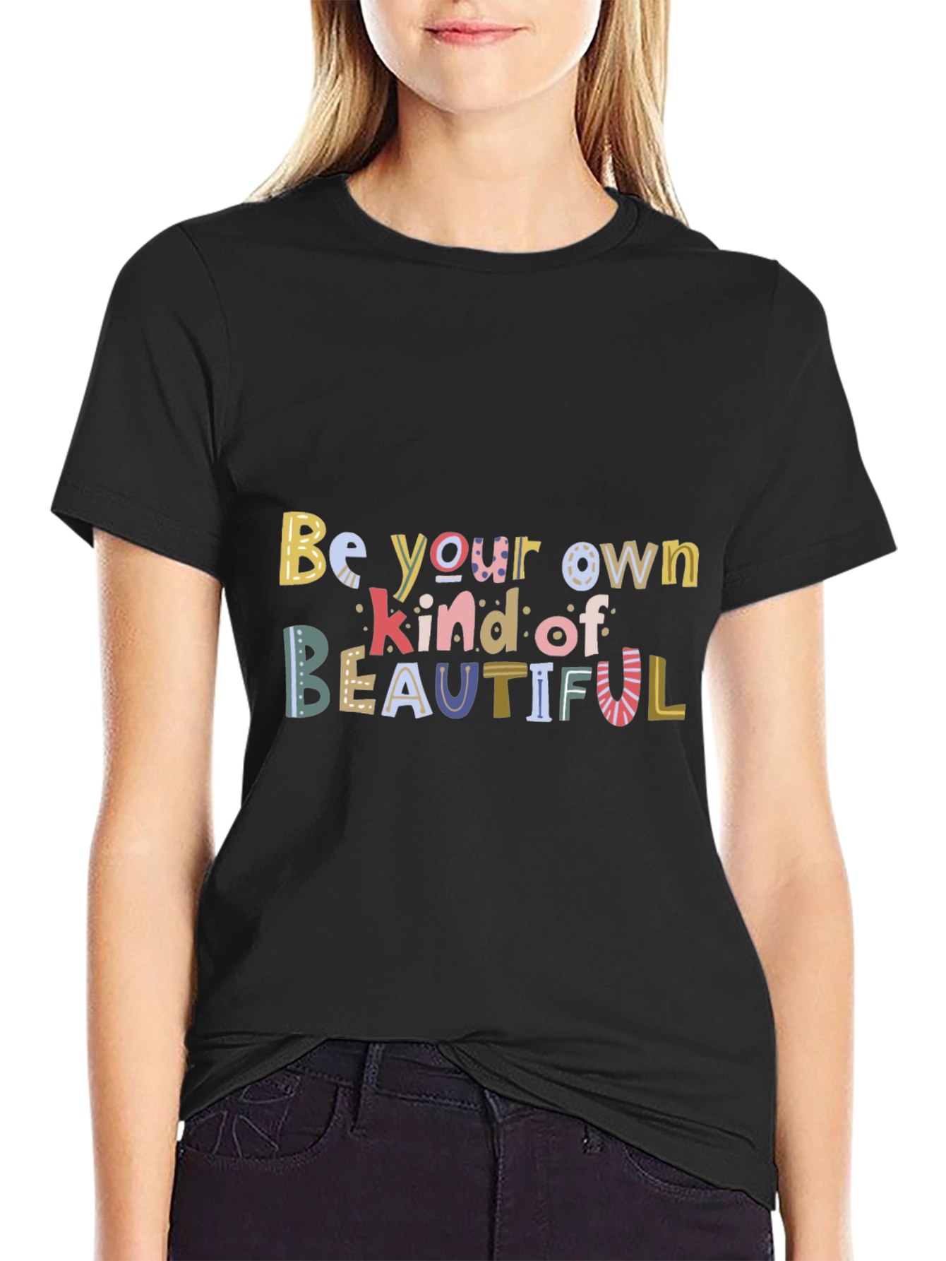 Be Your Own Kind of Beautiful Graphic Tee