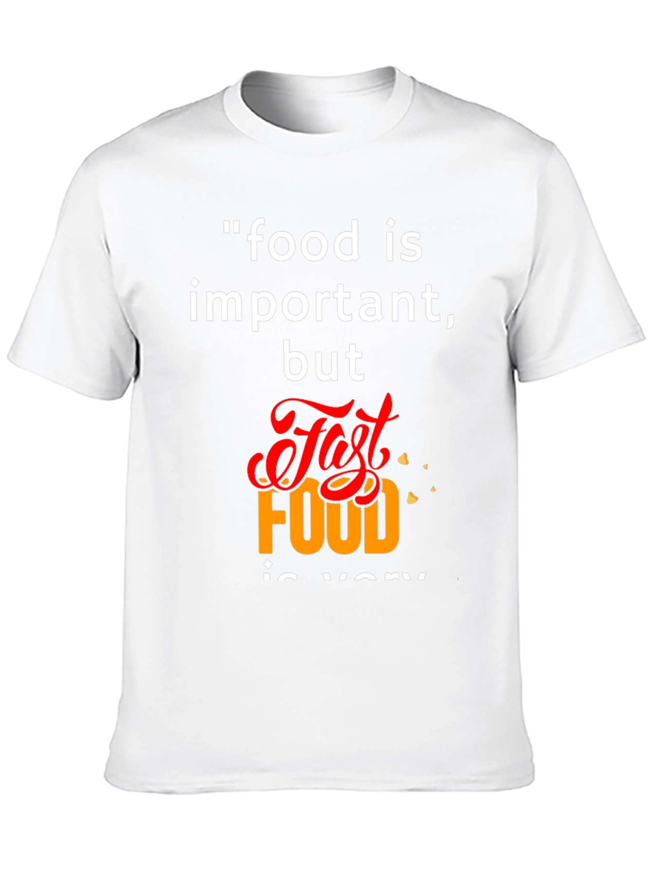 Food is Important T-Shirt