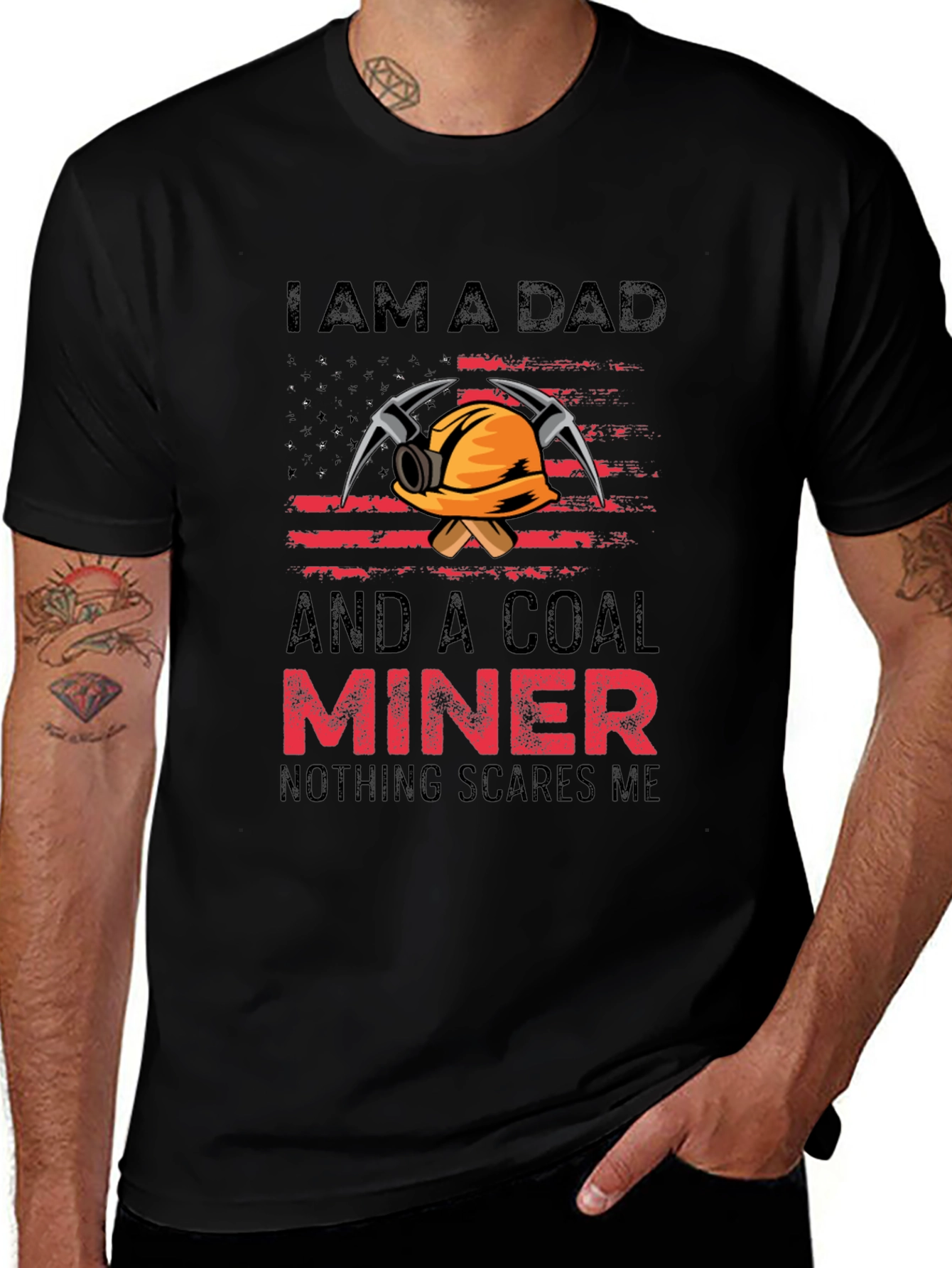 Dad Coal Miner T-Shirt - Nothing Scares Me