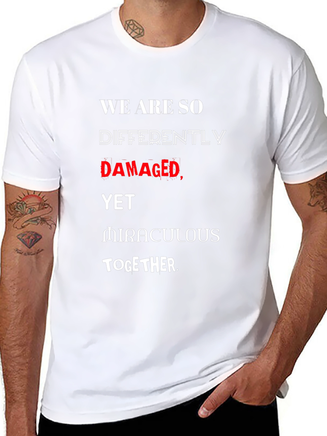 Damaged Yet Miraculous T-Shirt