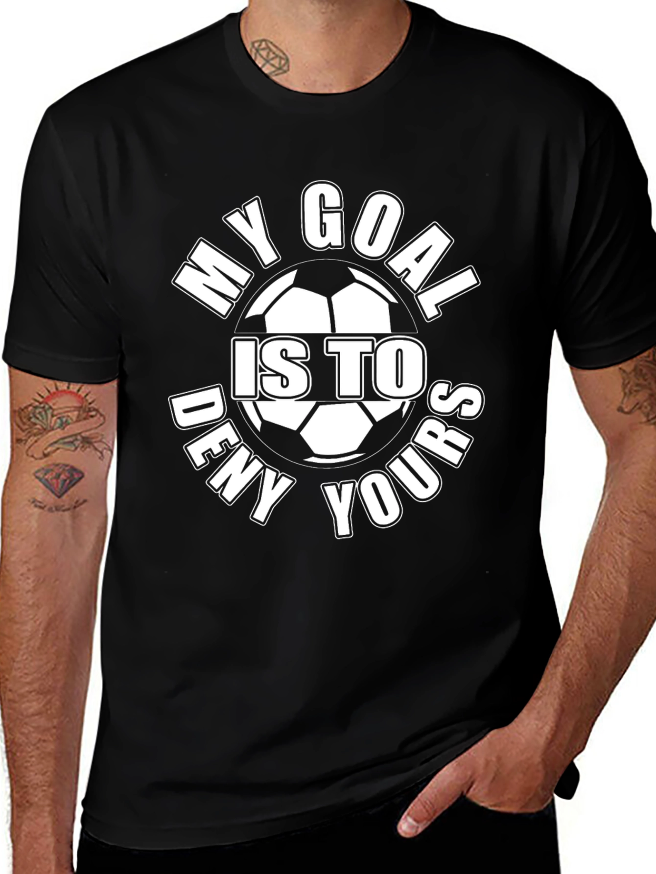 My Goal is to Deny Yours T-Shirt Soccer Player