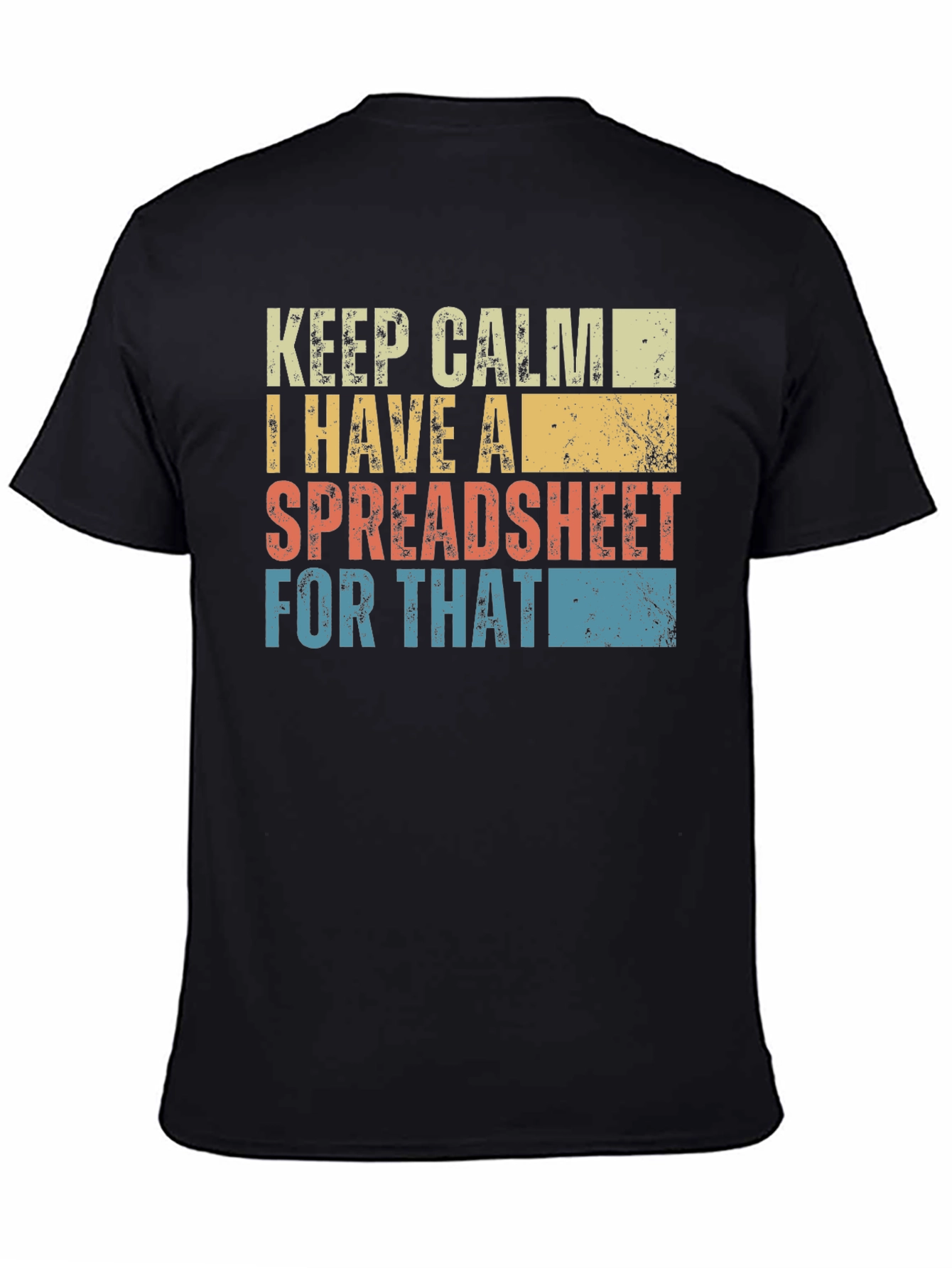 Keep Calm Spreadsheet T-Shirt