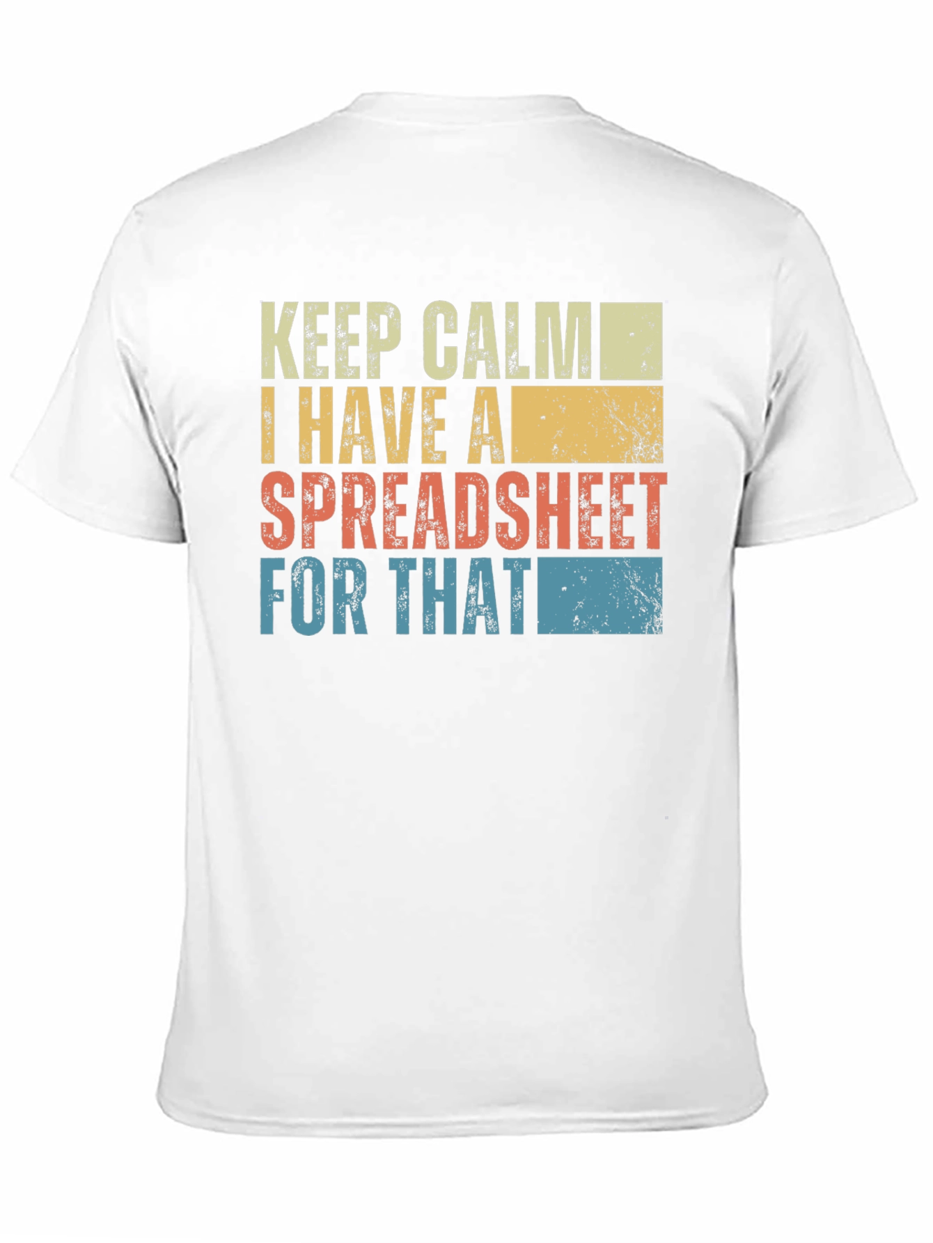 Keep Calm Spreadsheet T-Shirt