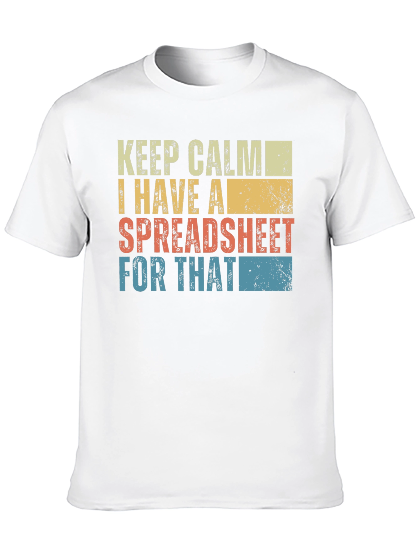 Keep Calm Spreadsheet T-Shirt