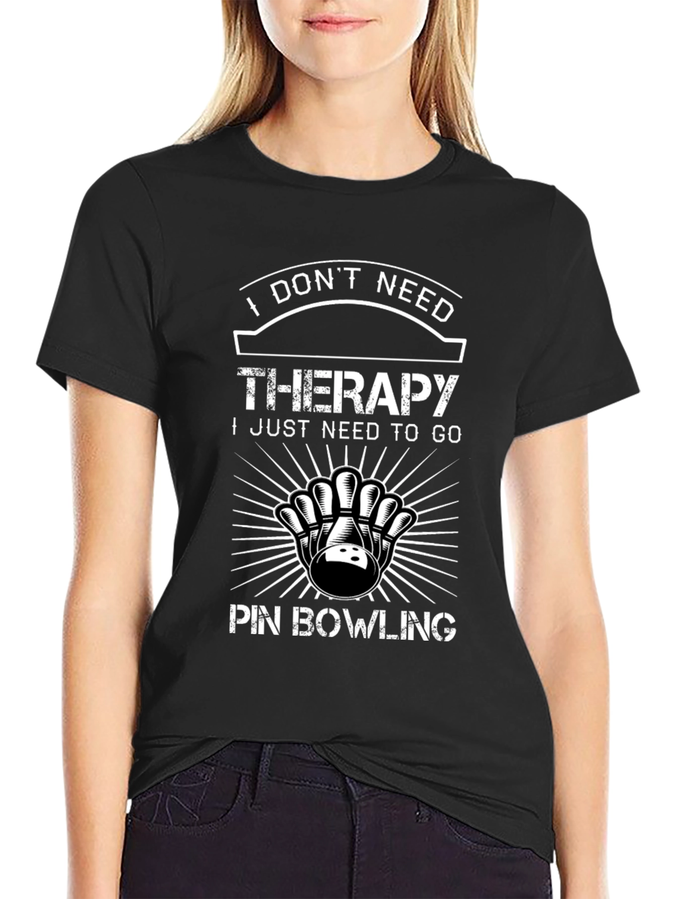 Bowling Therapy T-Shirt: I Dont Need Therapy Bowling