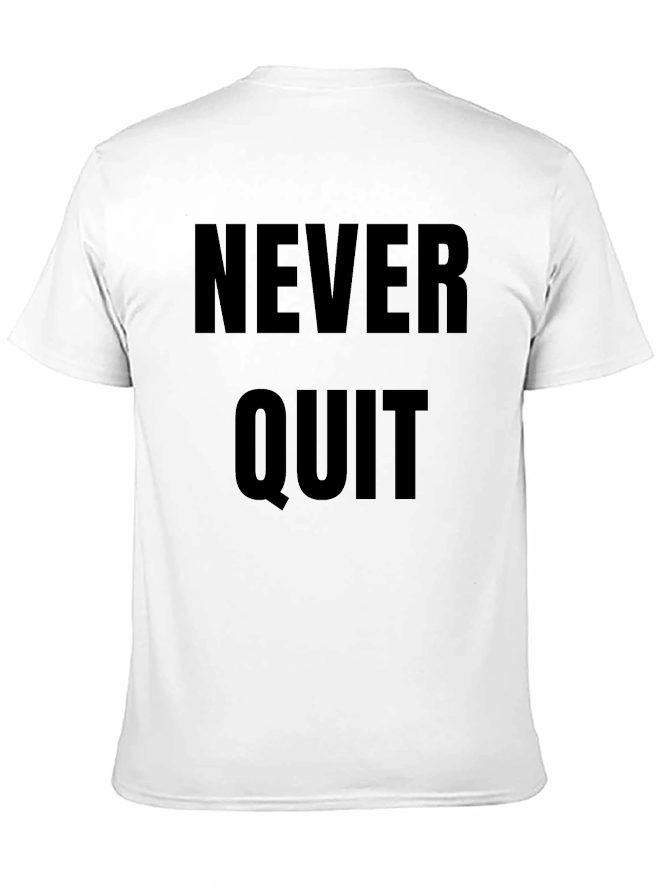 Never Quit Black Graphic Tee Motivational Shirt