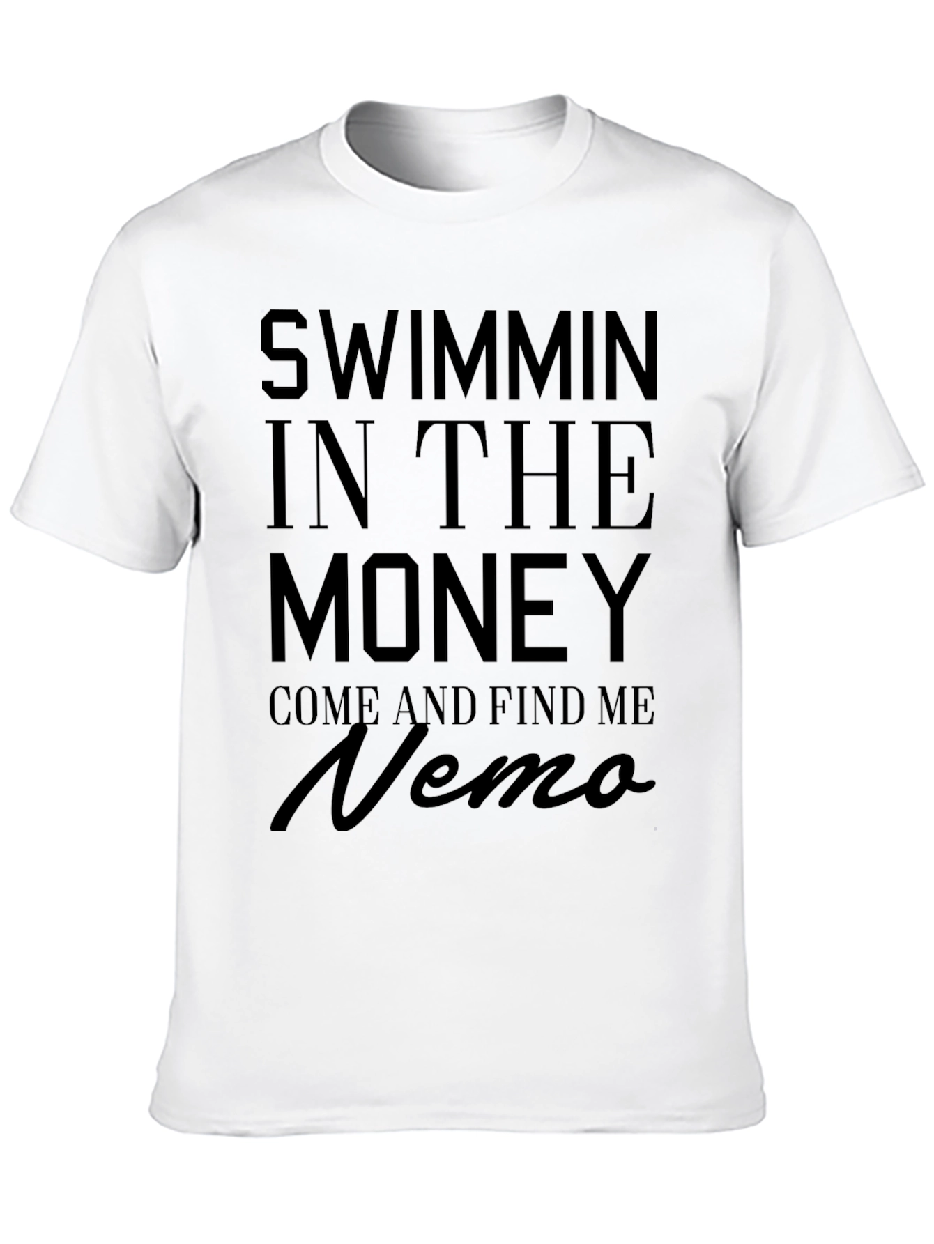 Swimmin in the Money Nemo Black T-Shirt
