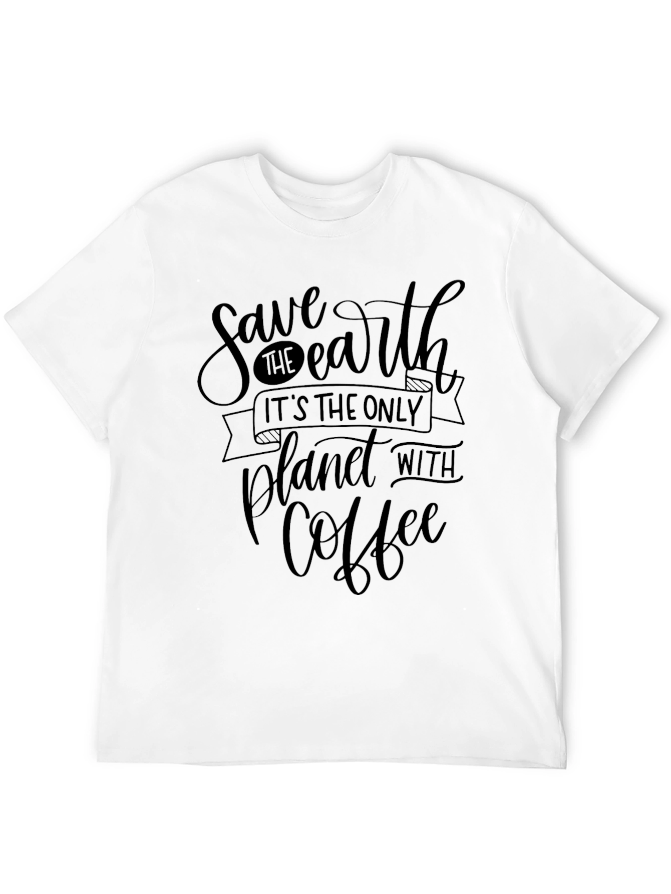 Save the Earth Coffee T-Shirt