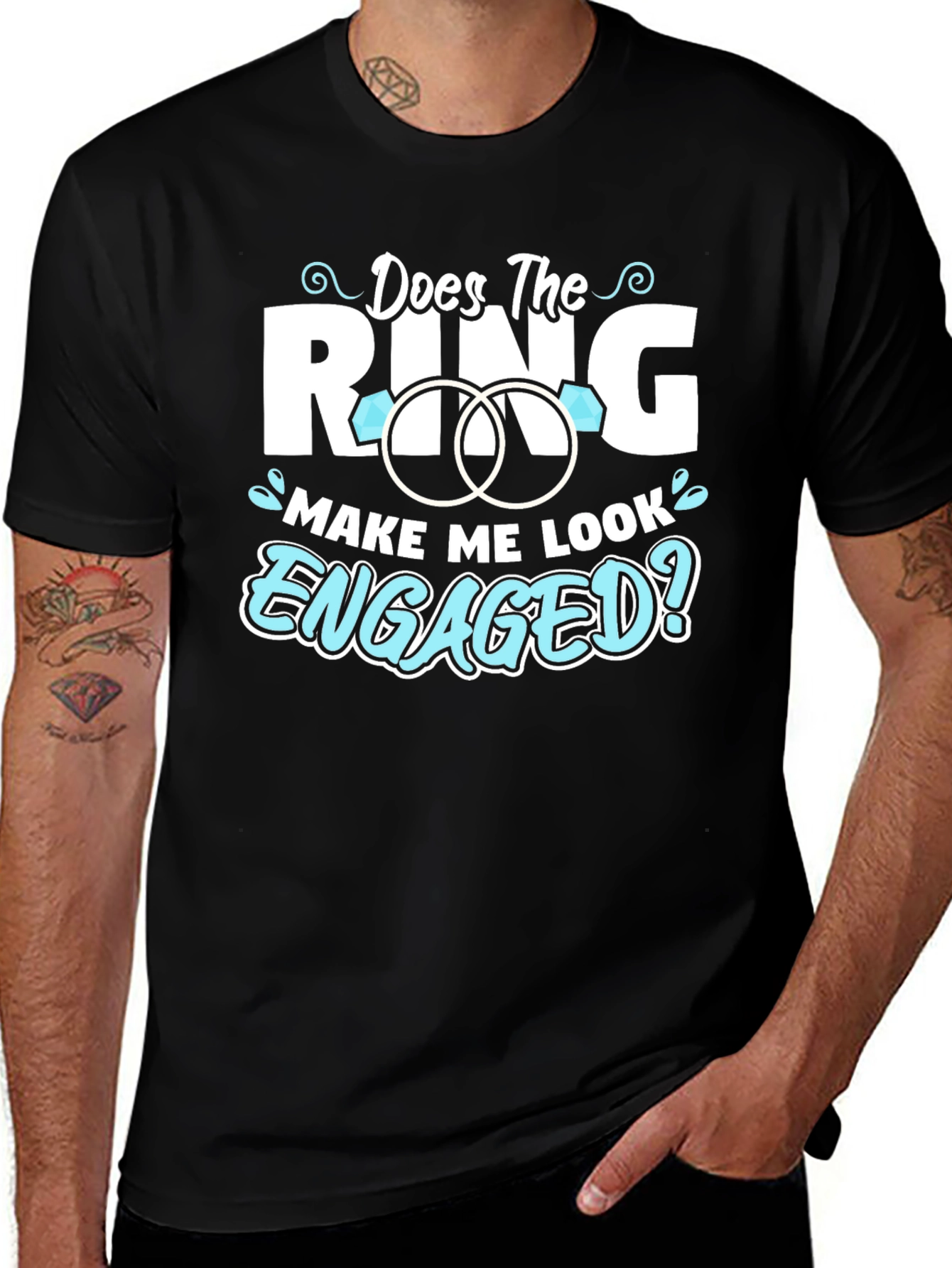 Does the Ring Make Me Look Engaged? T-Shirt
