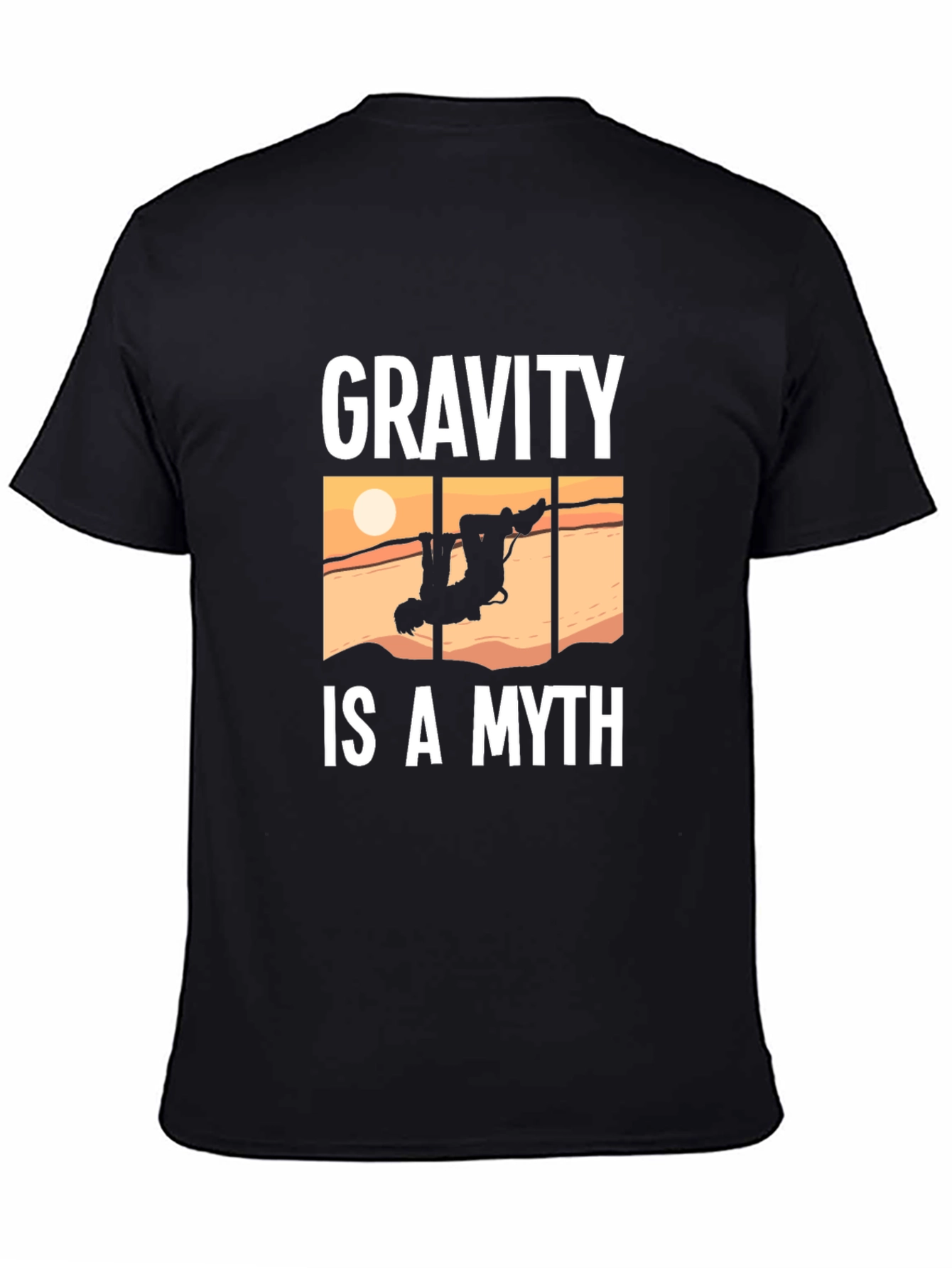 Gravity Is A Myth Funny Climbing T-Shirt