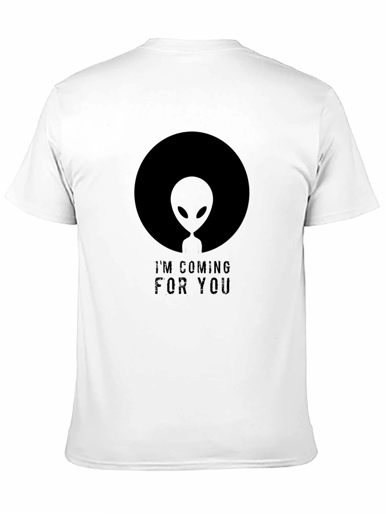 Alien Coming For You Black T-Shirt