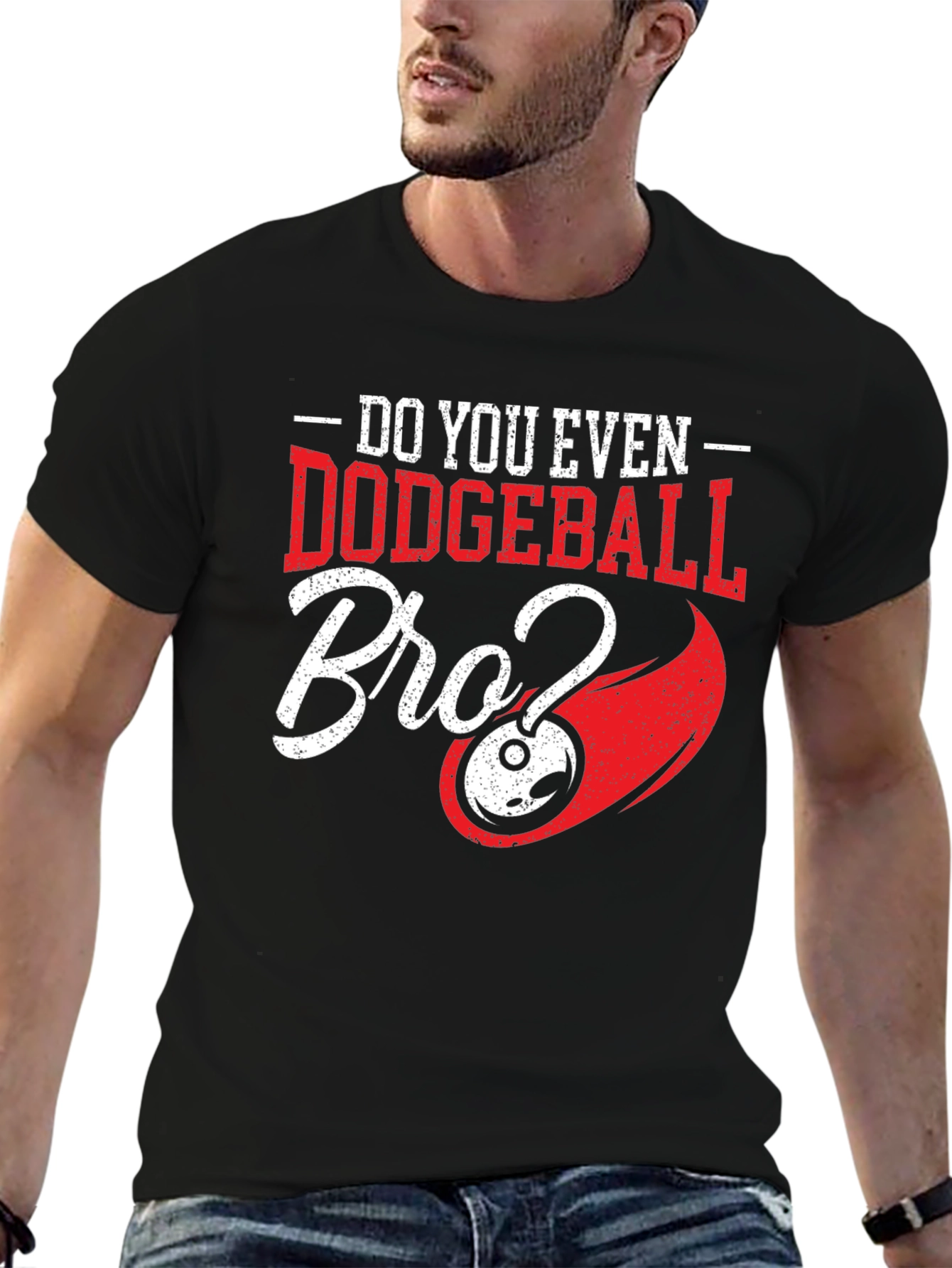 Do You Even Dodgeball Bro? Graphic T-Shirt