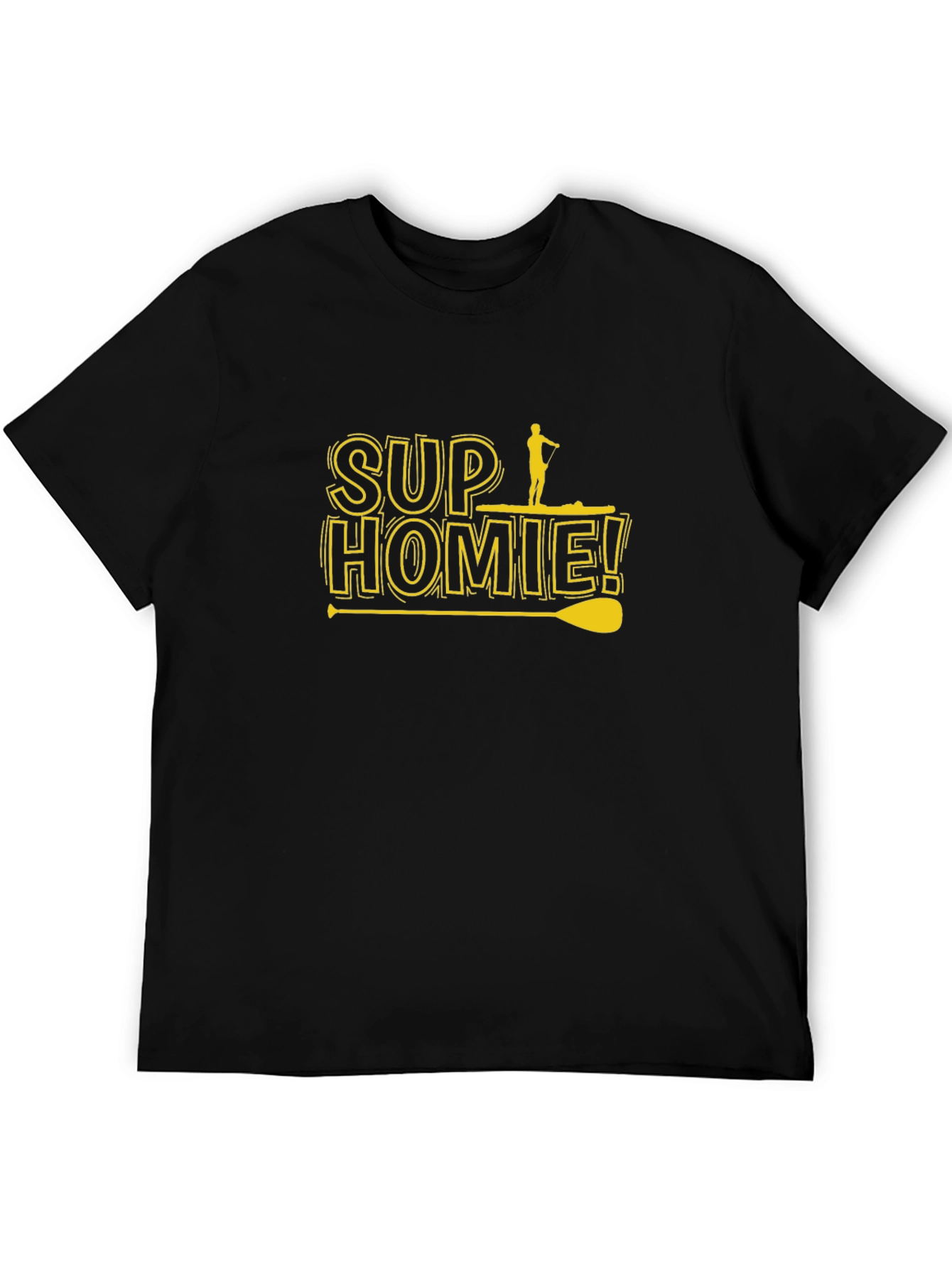 SUP Homie T-Shirt - Stand Up Paddleboarding
