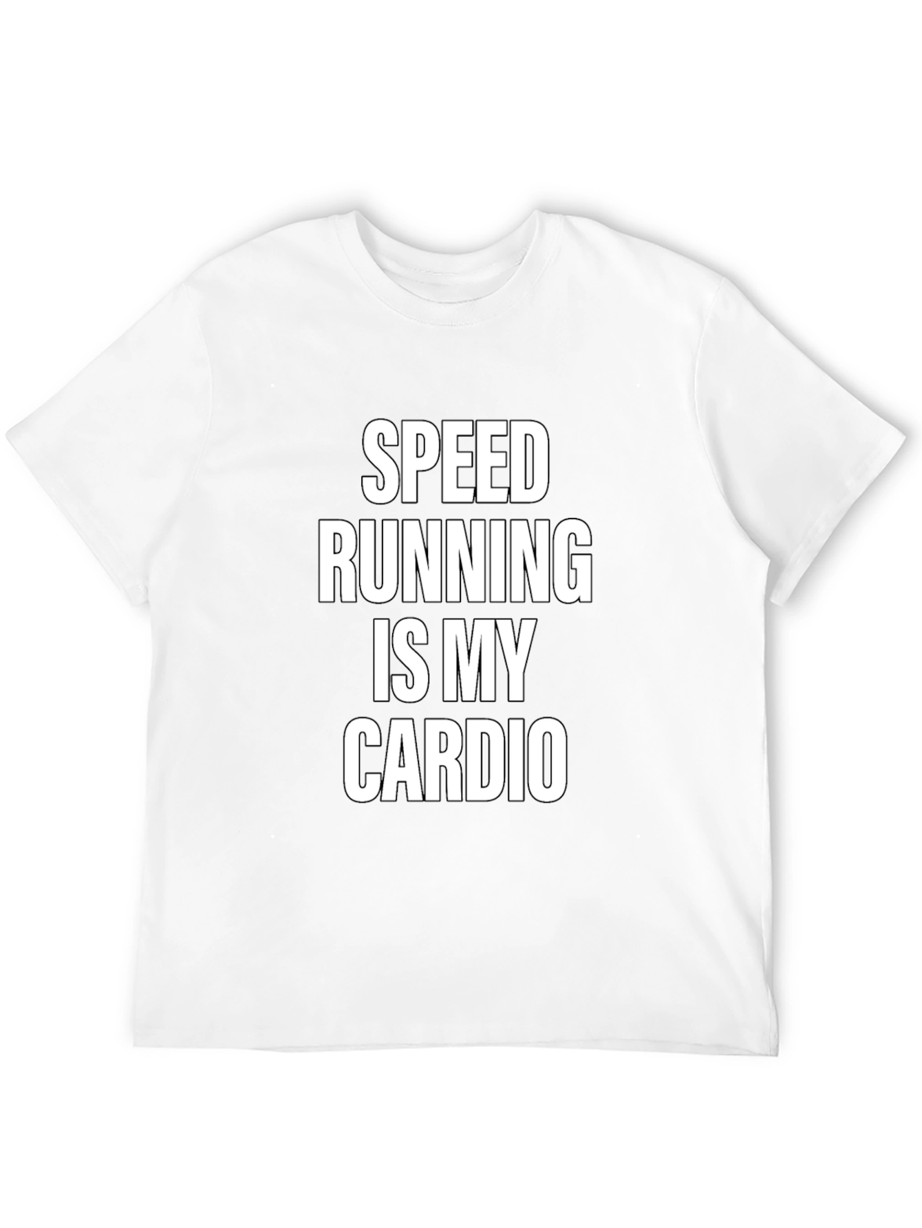 Speed Running Is My Cardio Graphic T-Shirt