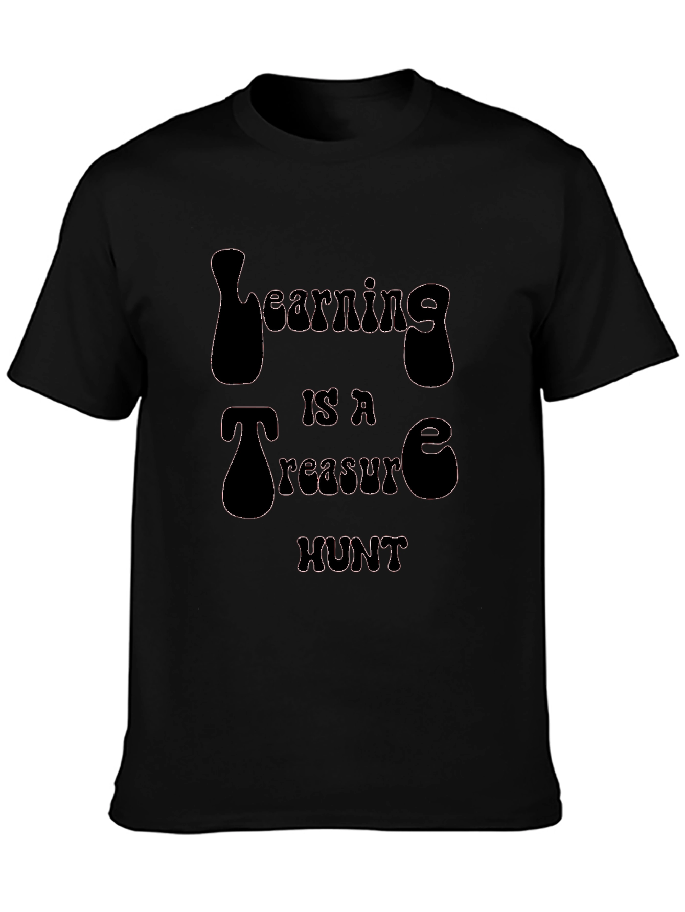 Learning is a Treasure Hunt Black T-Shirt