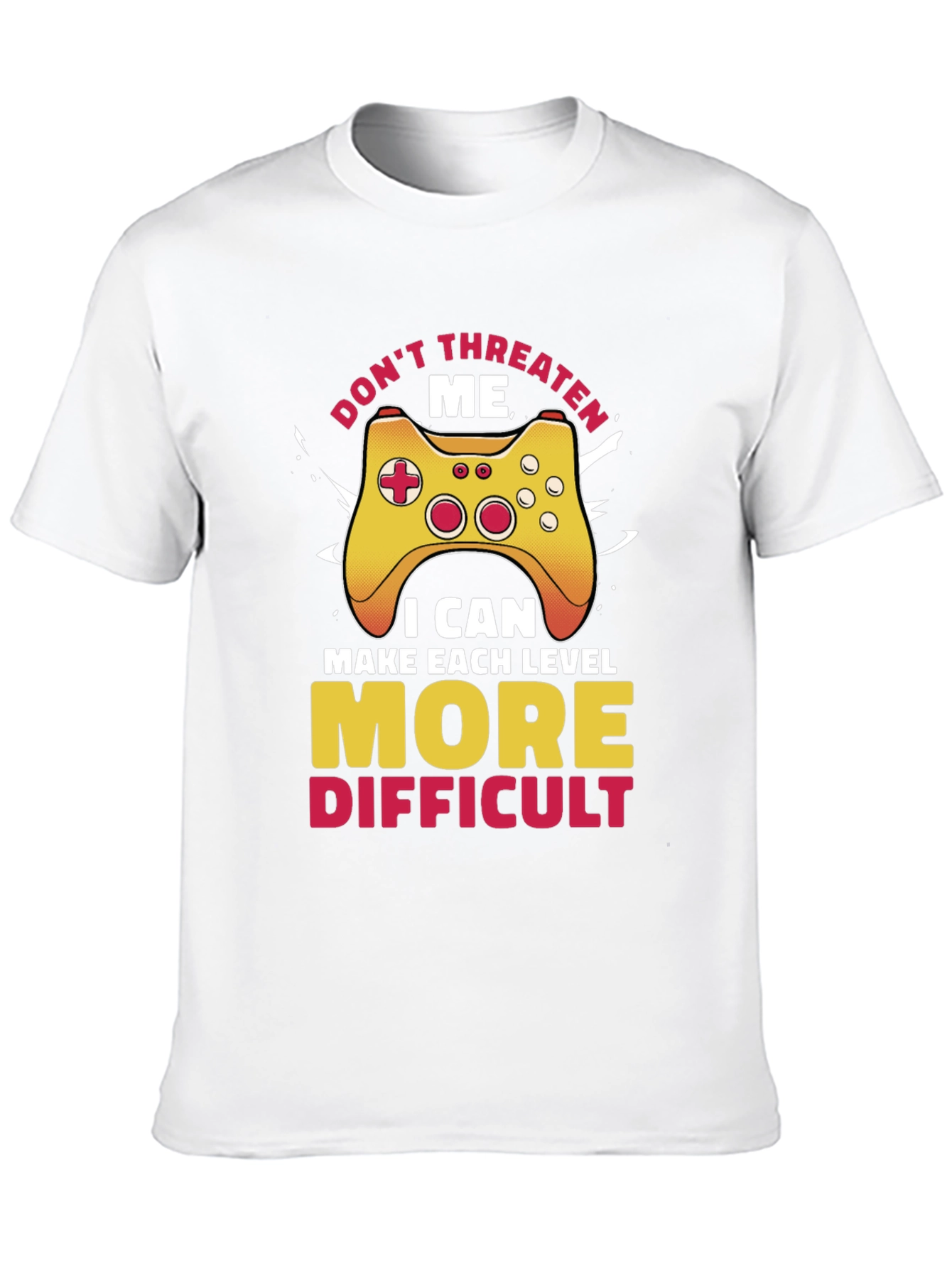 Gamer T-Shirt - Dont Threaten Me Funny Design