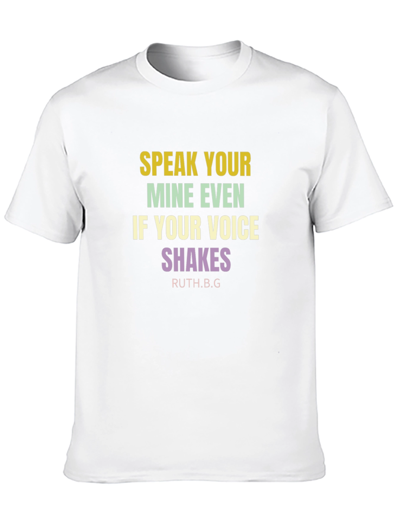 Speak Your Mind T-Shirt