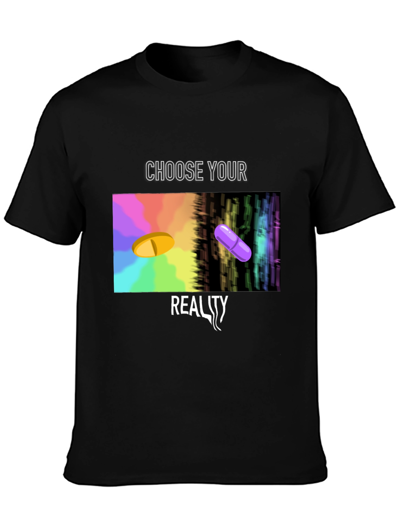 Choose Your Reality Graphic Tee