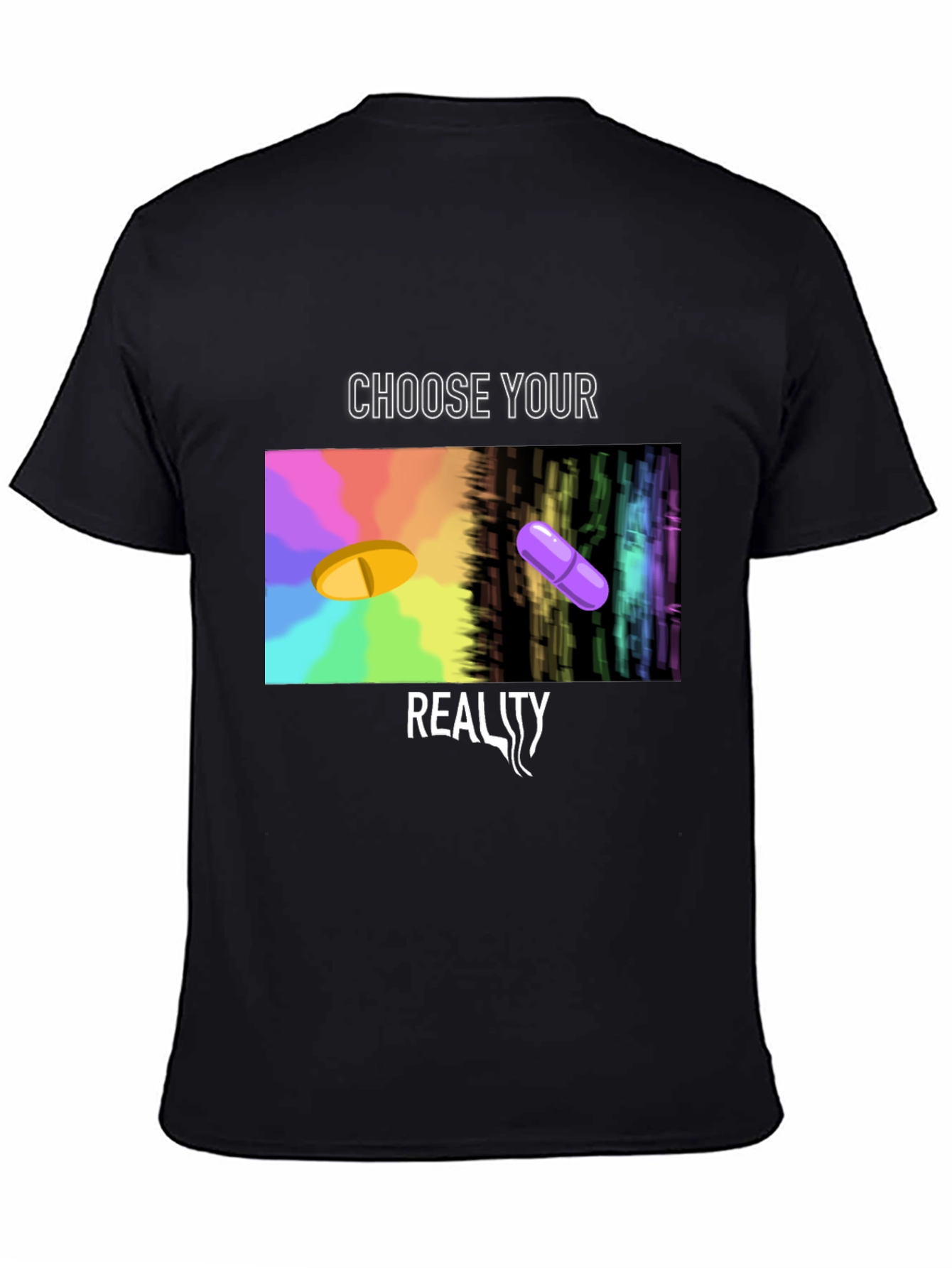 Choose Your Reality Graphic Tee