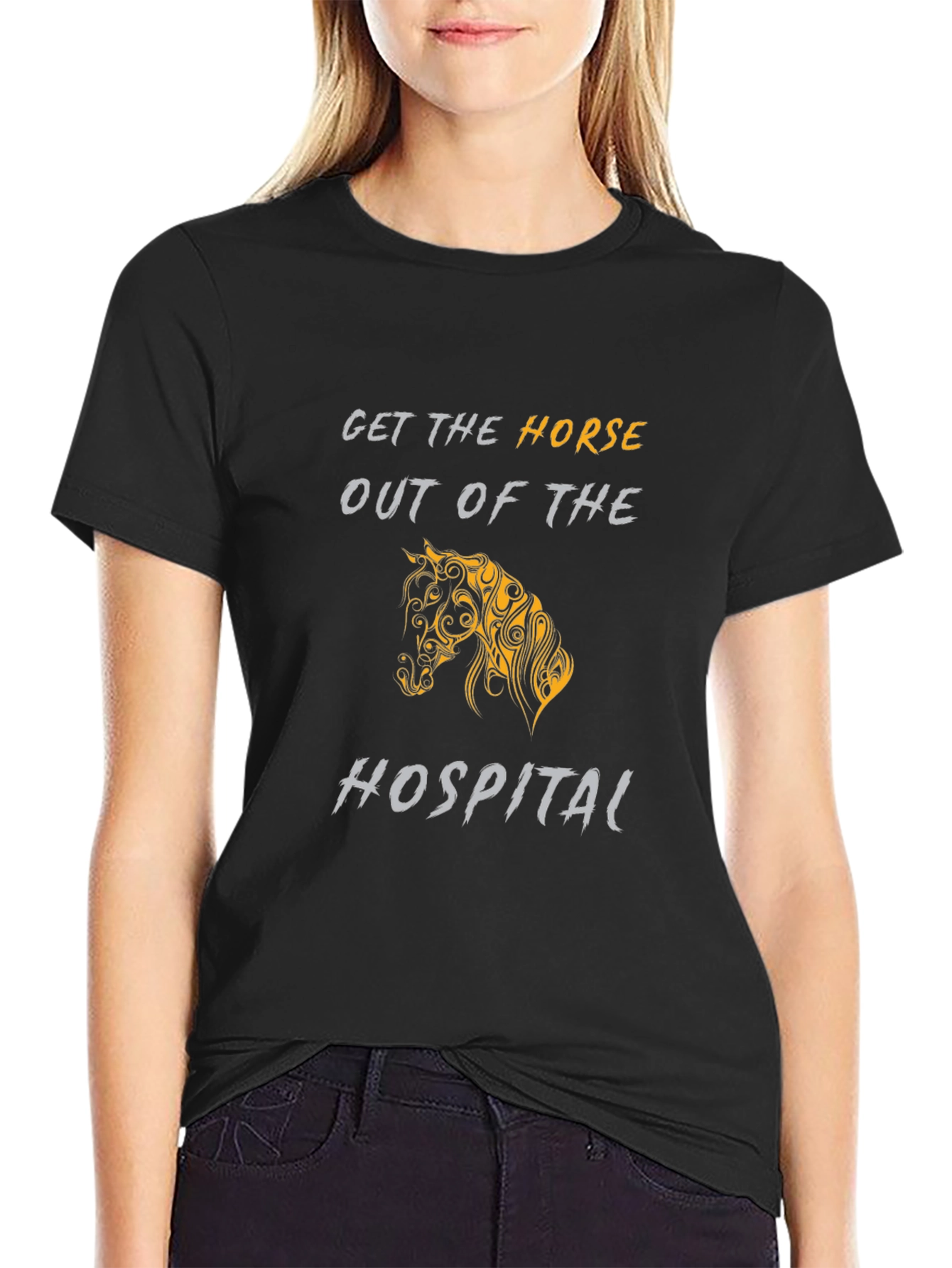 Get the Horse Out Of The Hospital T-Shirt