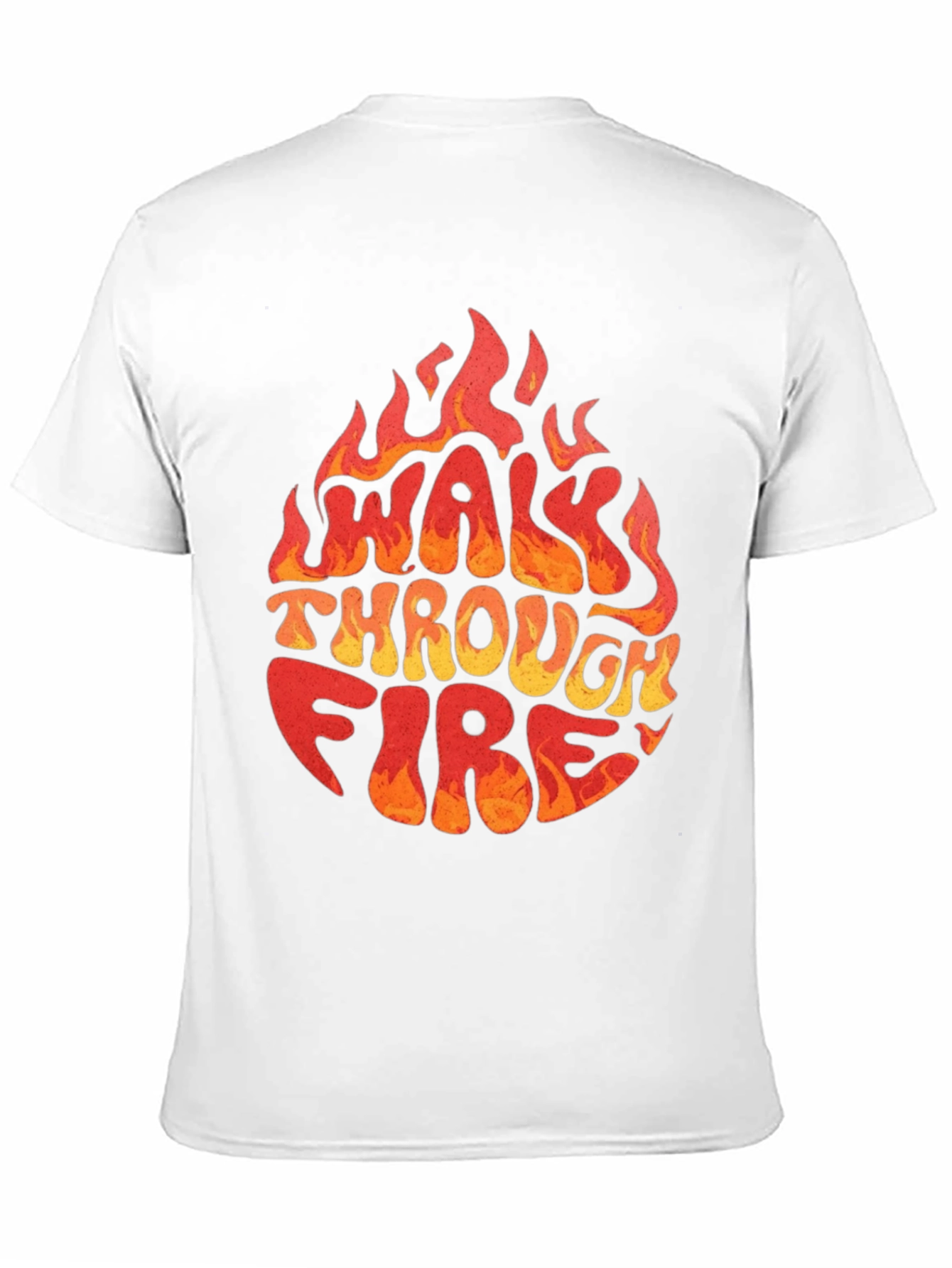 Walk Through Fire Graphic T-Shirt