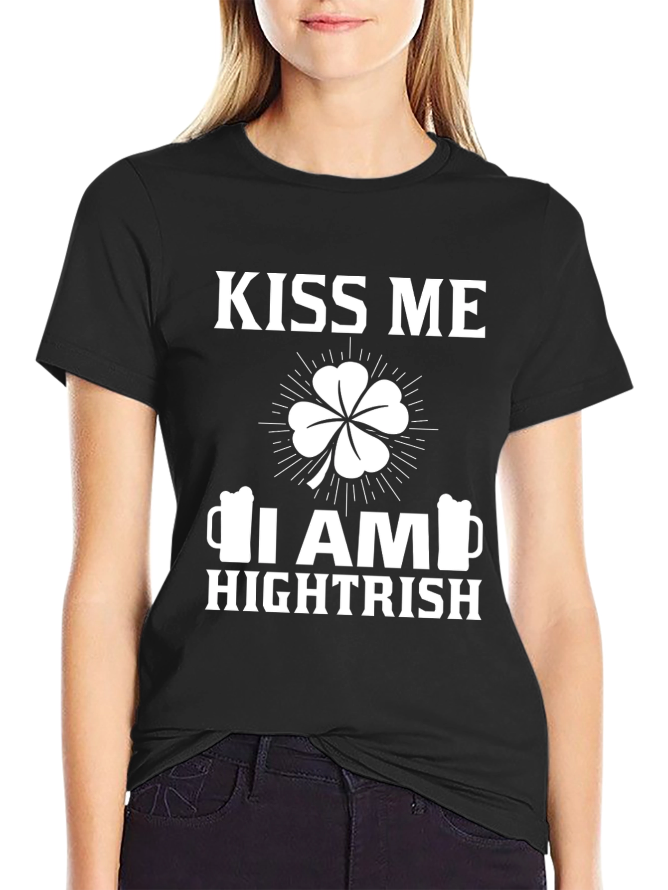 Kiss Me I am Hightrish St Patricks Day T-Shirt