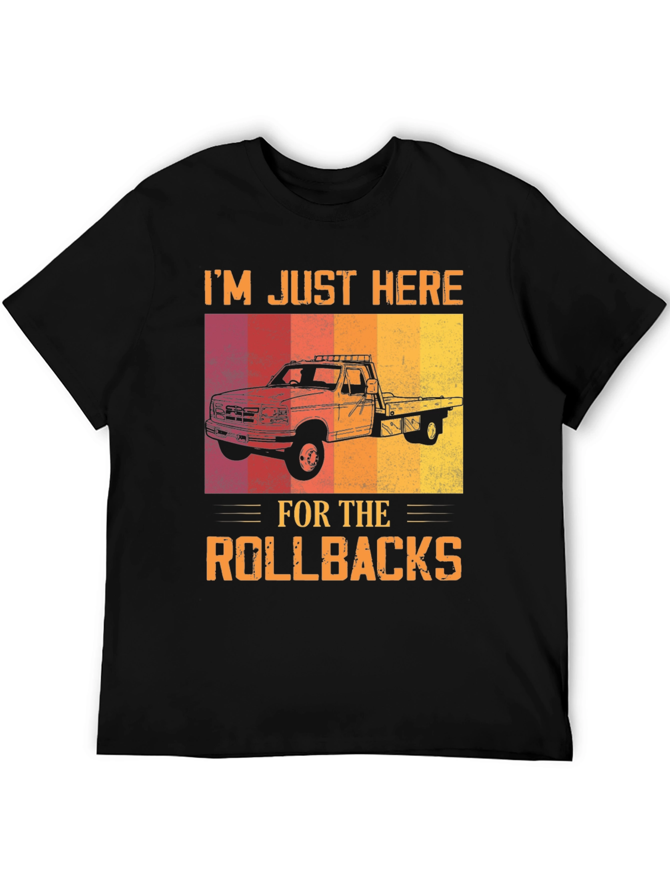 Rollback Truck T-Shirt - Tow Truck Driver Tee