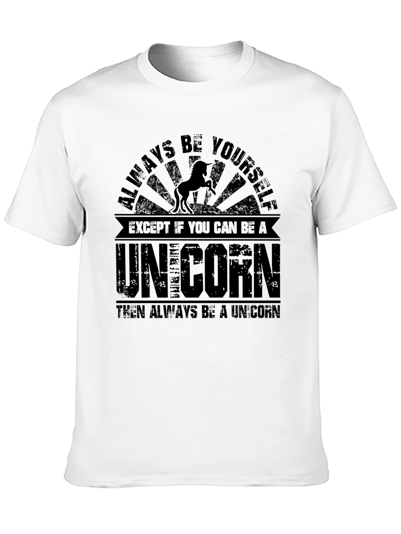 Always Be Yourself Unicorn T-Shirt