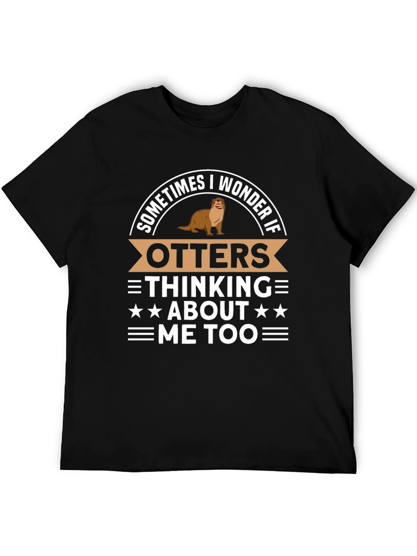 Otters Thinking About Me T-Shirt