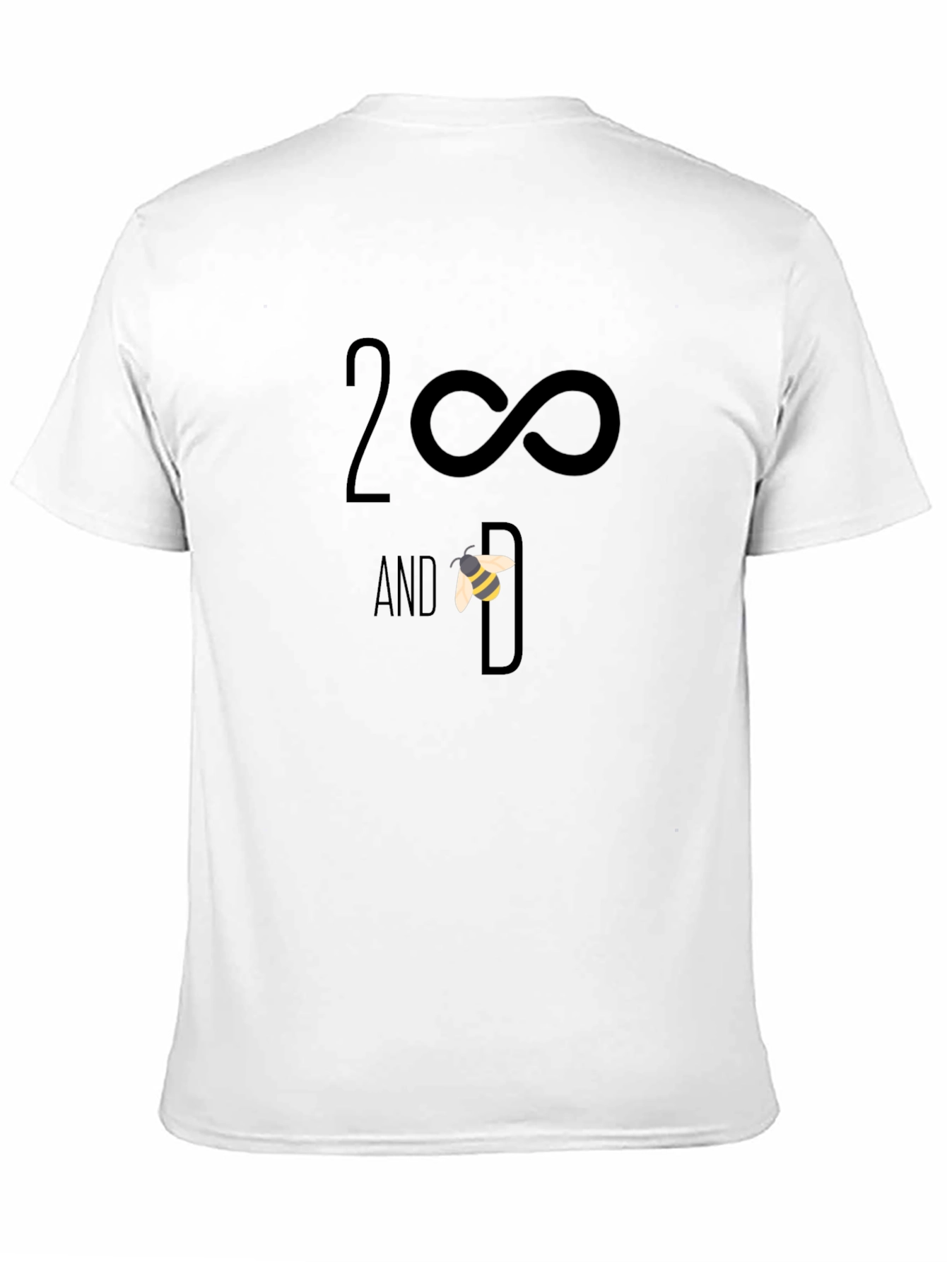 2 Infinity and Bee-yond T-Shirt