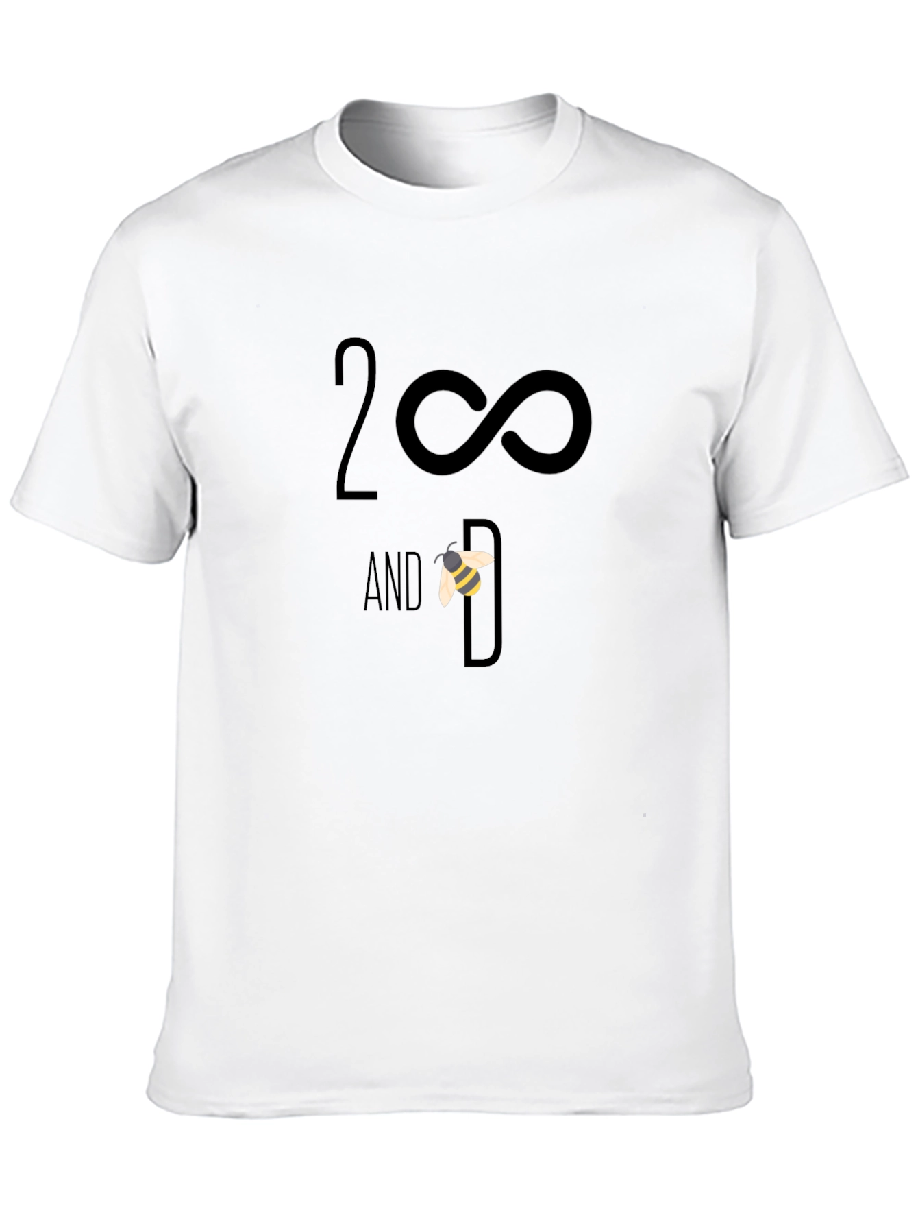 2 Infinity and Bee-yond T-Shirt