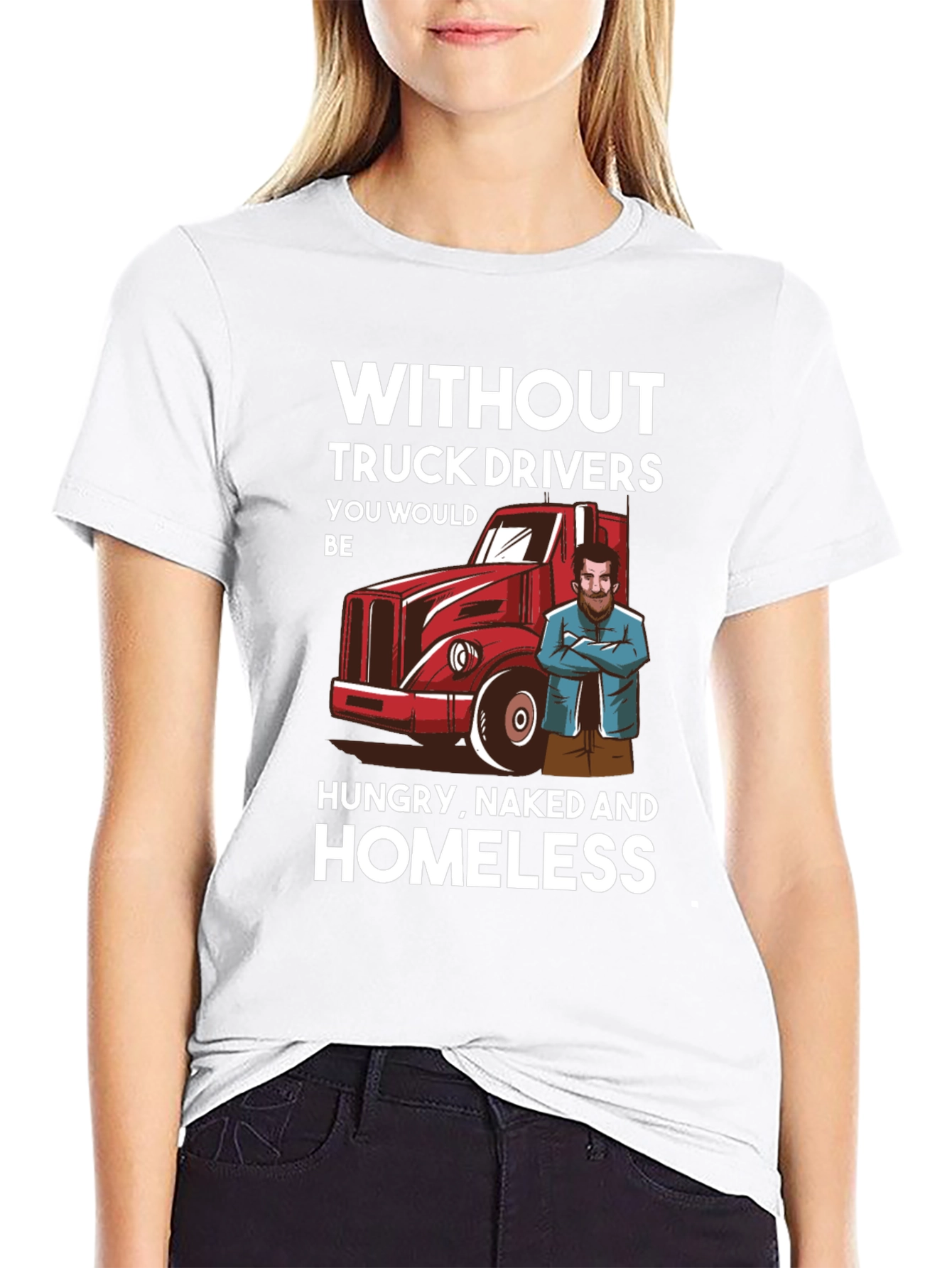 Truck Driver T-Shirt - Appreciation Tee