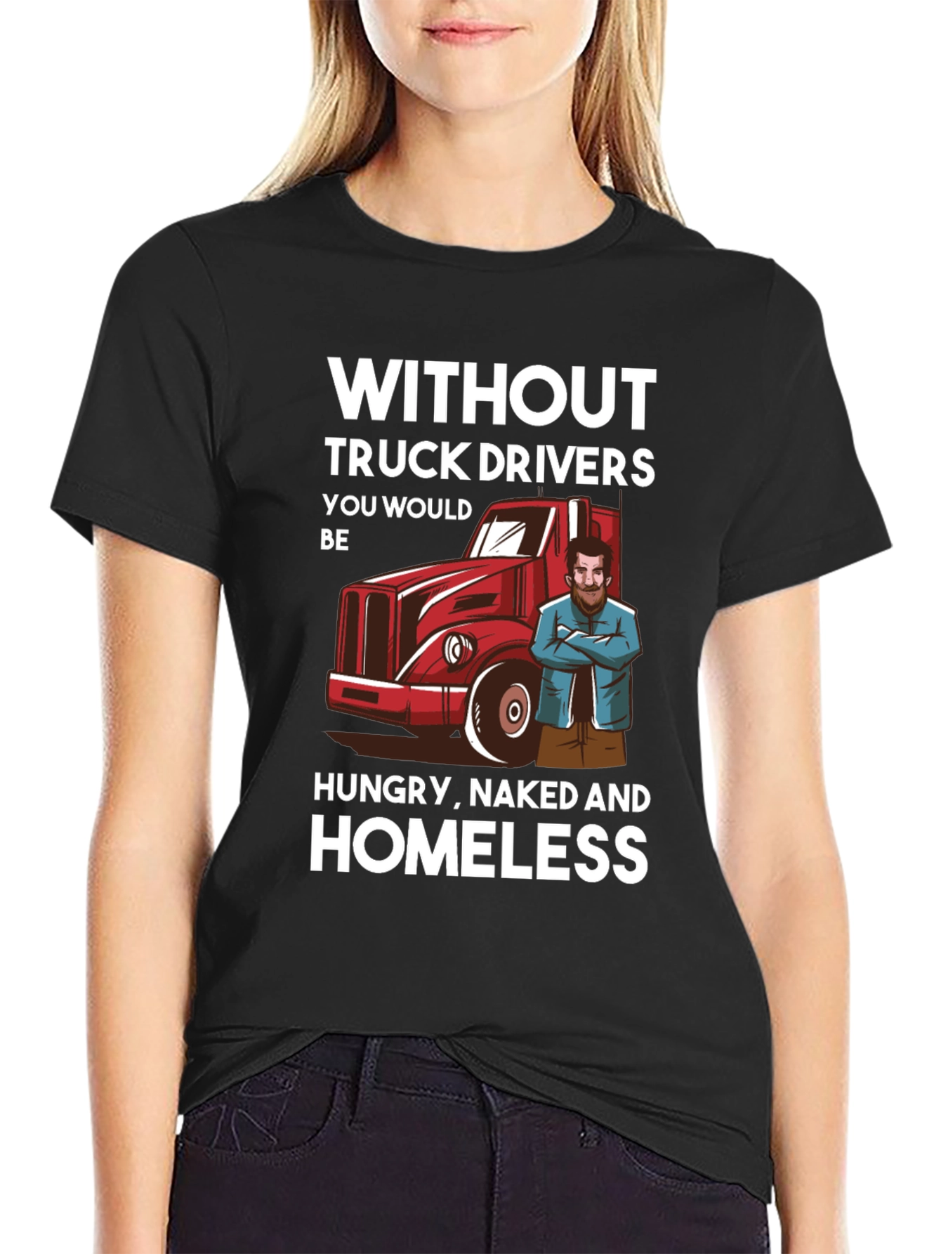 Truck Driver T-Shirt - Appreciation Tee